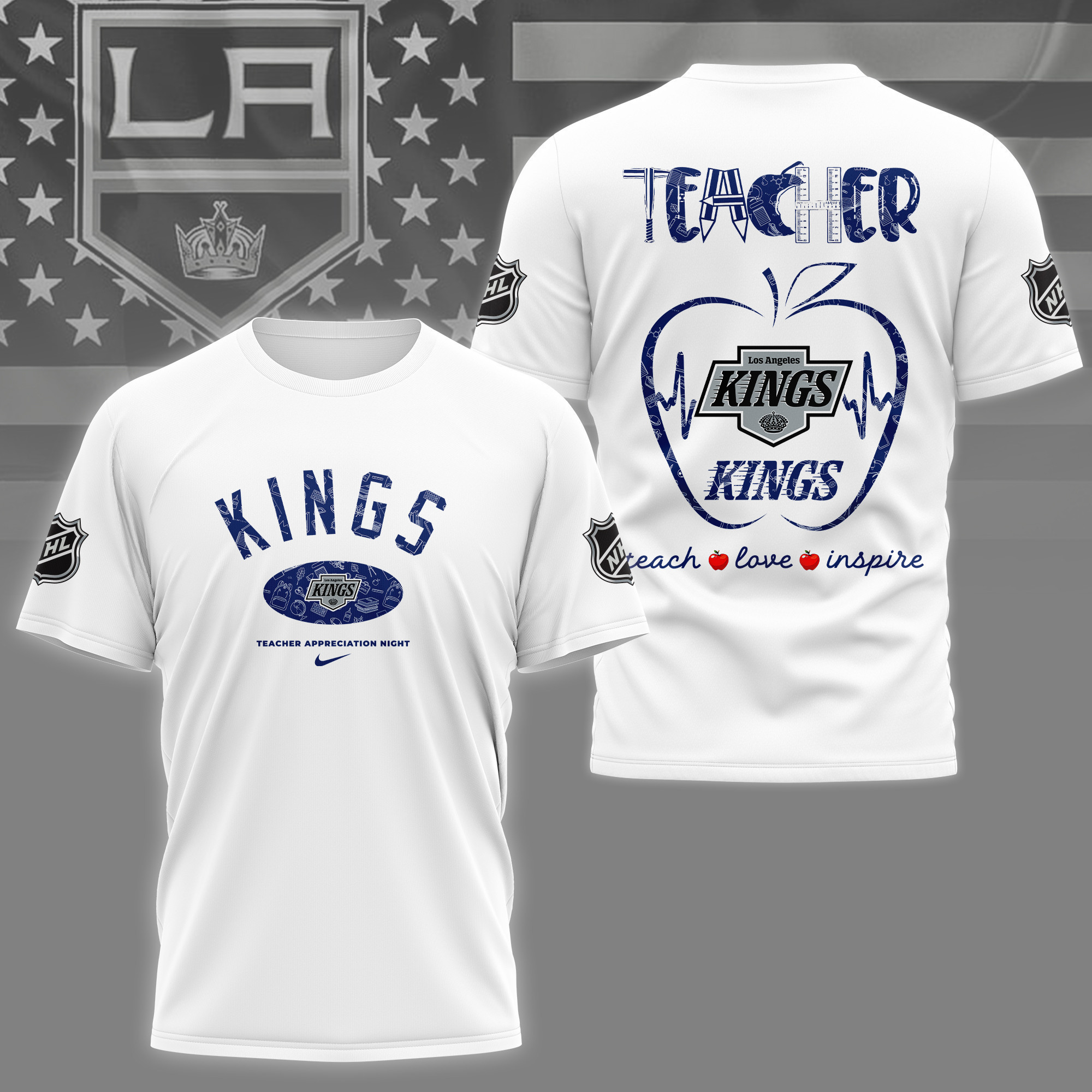 Los Angeles Kings | Premium NHL Teacher Appreciation Day 3D Shirt NY