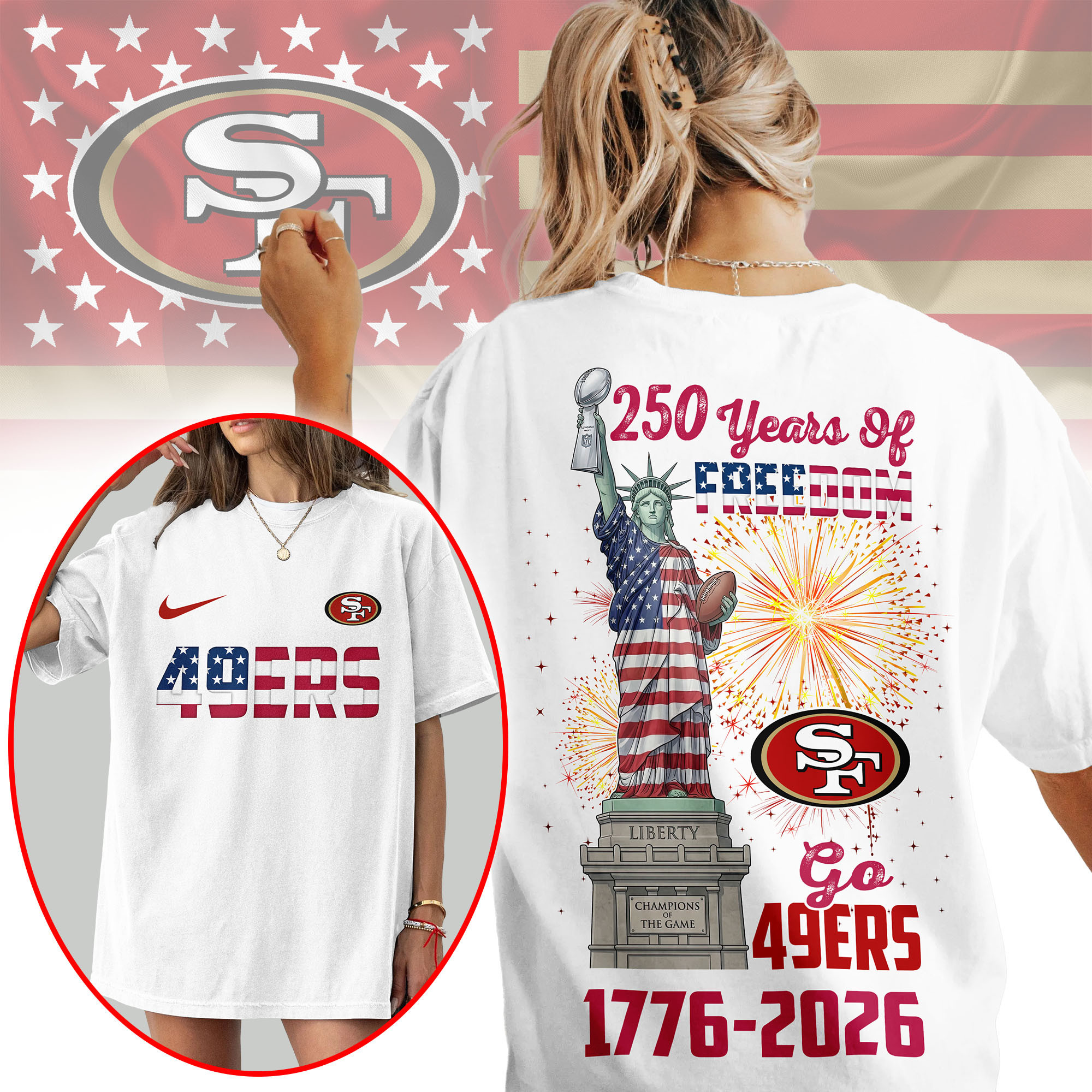 San Francisco 49ers | Premium NFL Statue Of Liberty 250th Anniversary 3D Shirt NP