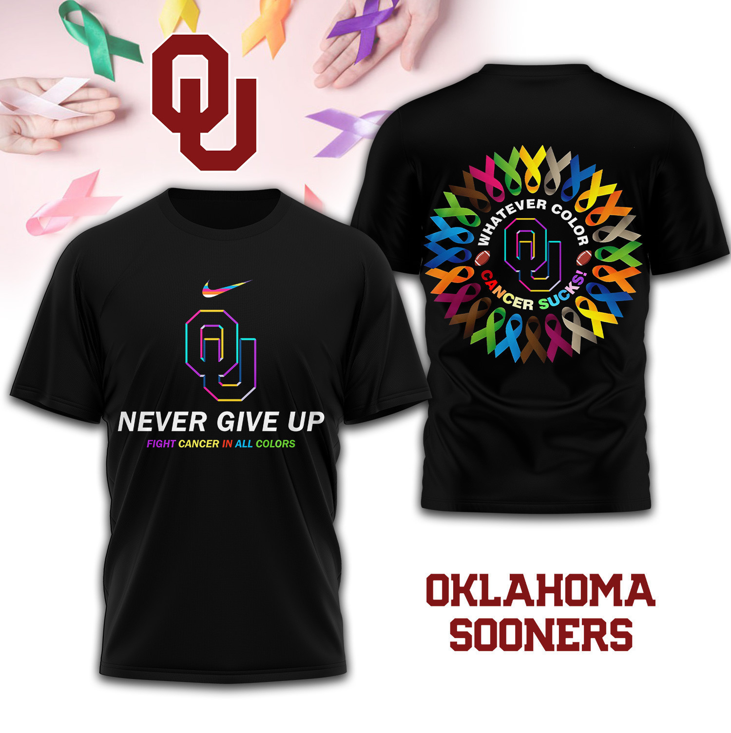 Oklahoma Sooners | Premium NCAA FIGHT CANCER IN ALL COLORS 3D Shirt TD