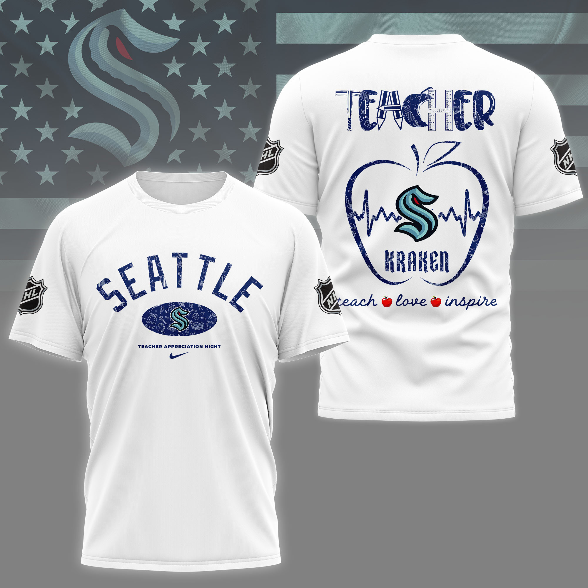 Seattle Kraken | Premium NHL Teacher Appreciation Day 3D Shirt NY