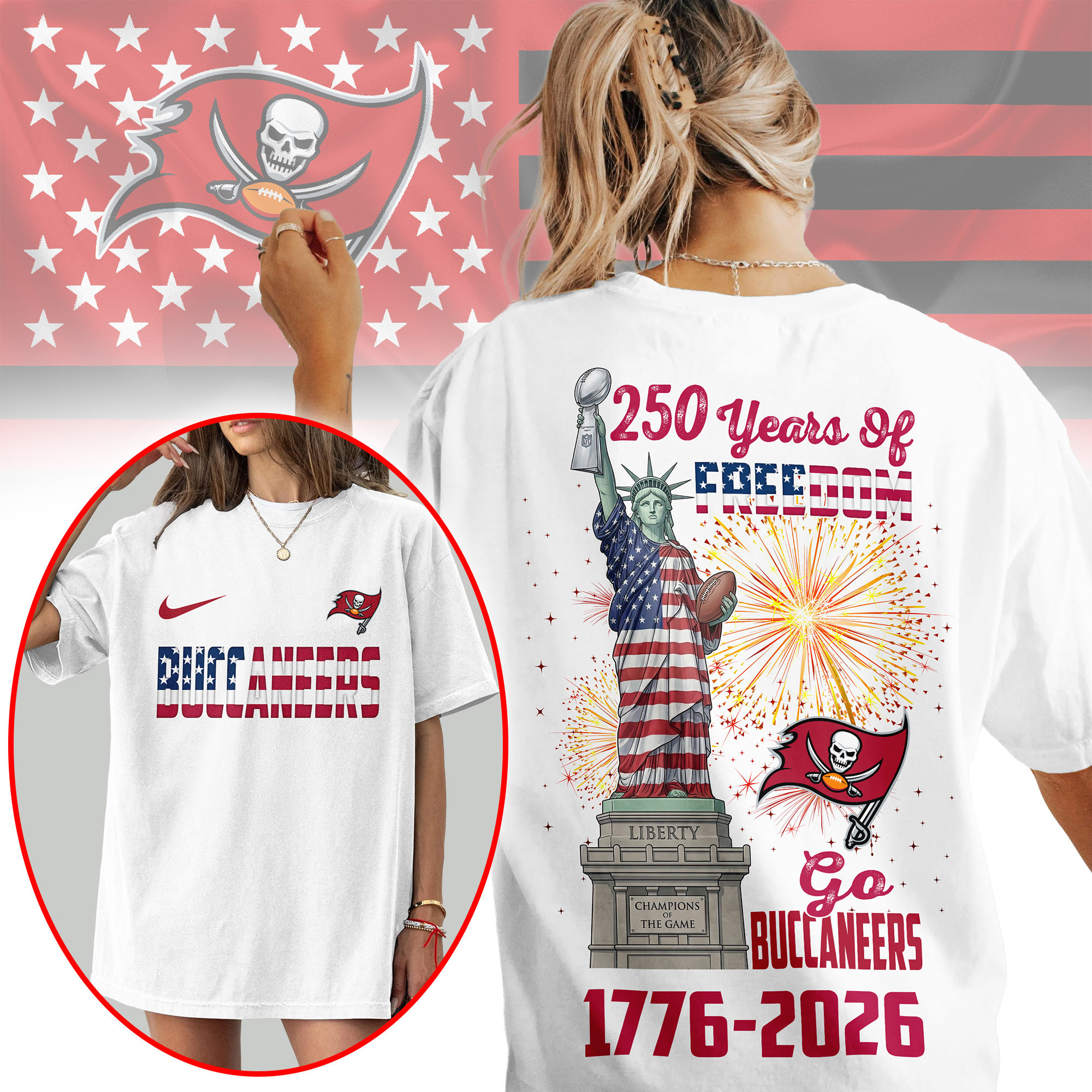 Tampa Bay Buccaneers | Premium NFL Statue Of Liberty 250th Anniversary 3D Shirt NP