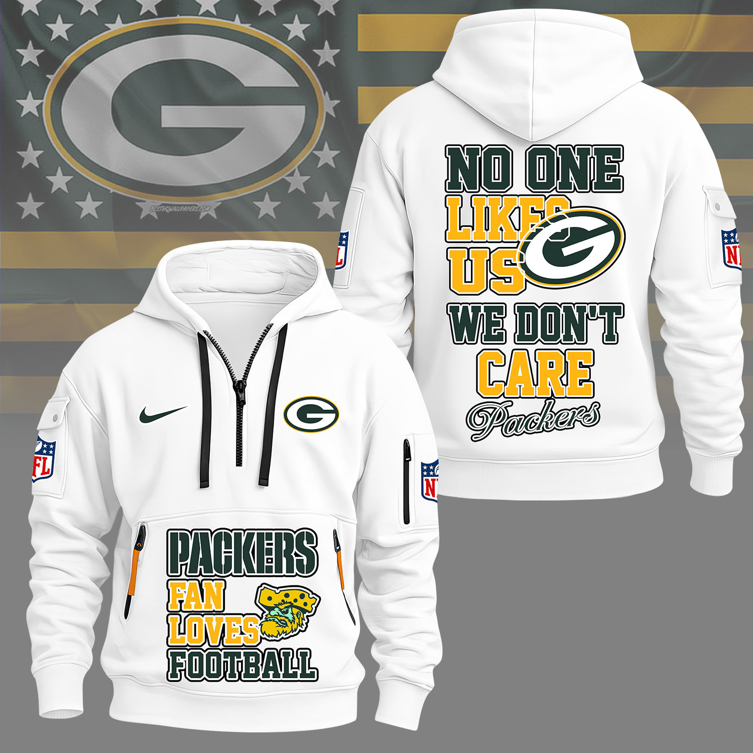 Green Bay Packers | Premium NFL No One Likes Us We Don’t Care Hoodie Half Zipper NY