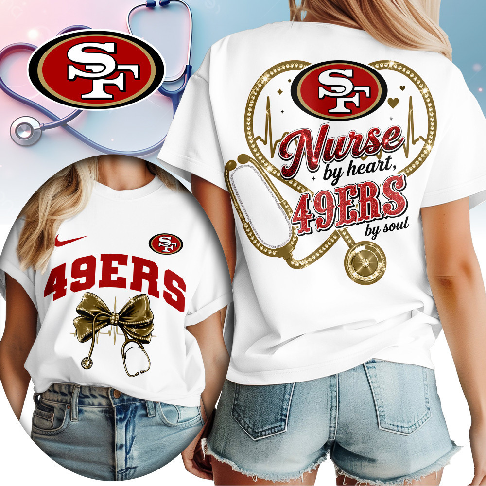 San Francisco 49ers | Premium NFL Nurse By Heart Women Shirt TD