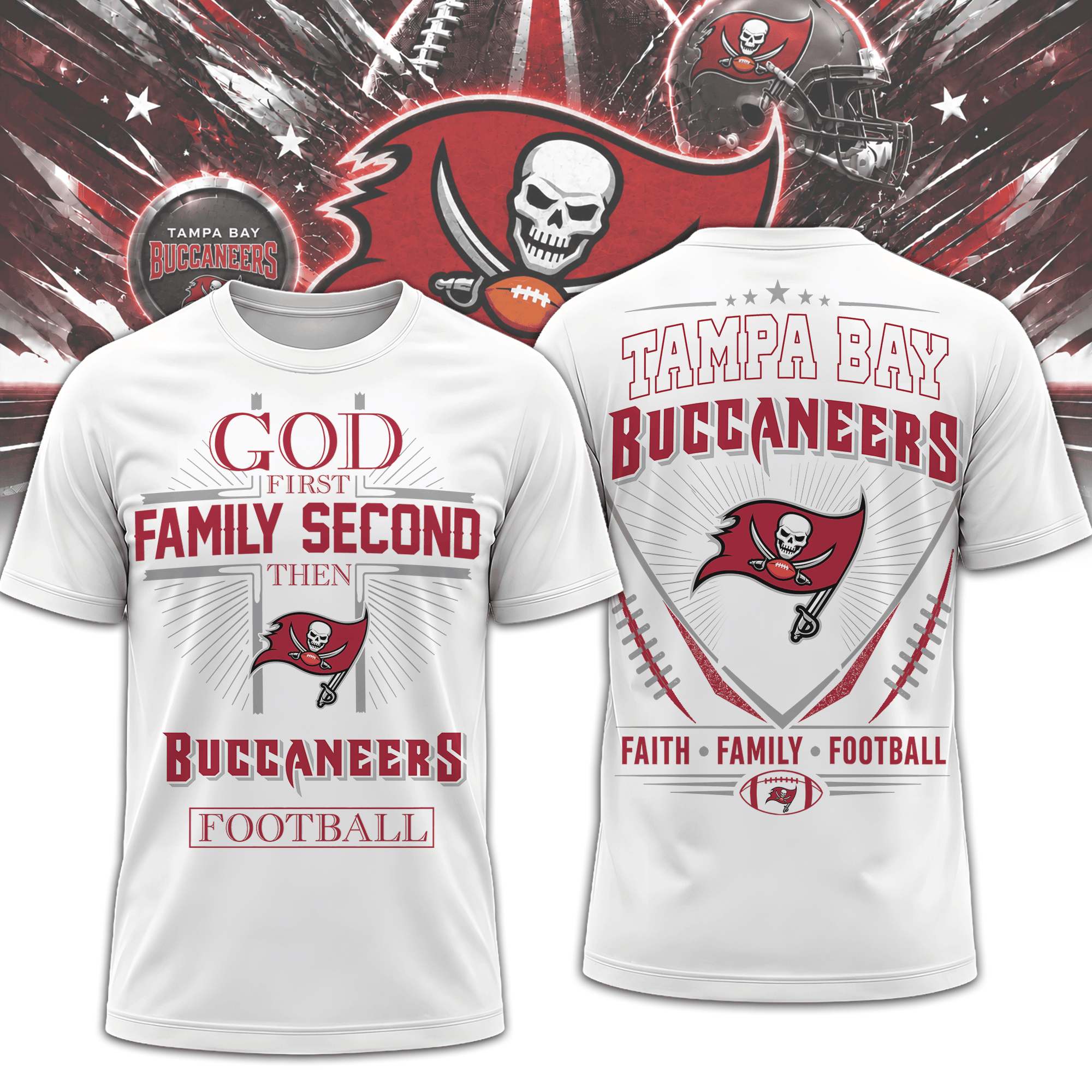 Tampa Bay Buccaneers | Premium NFL Faith, Family, Football 3D Shirt NTH1