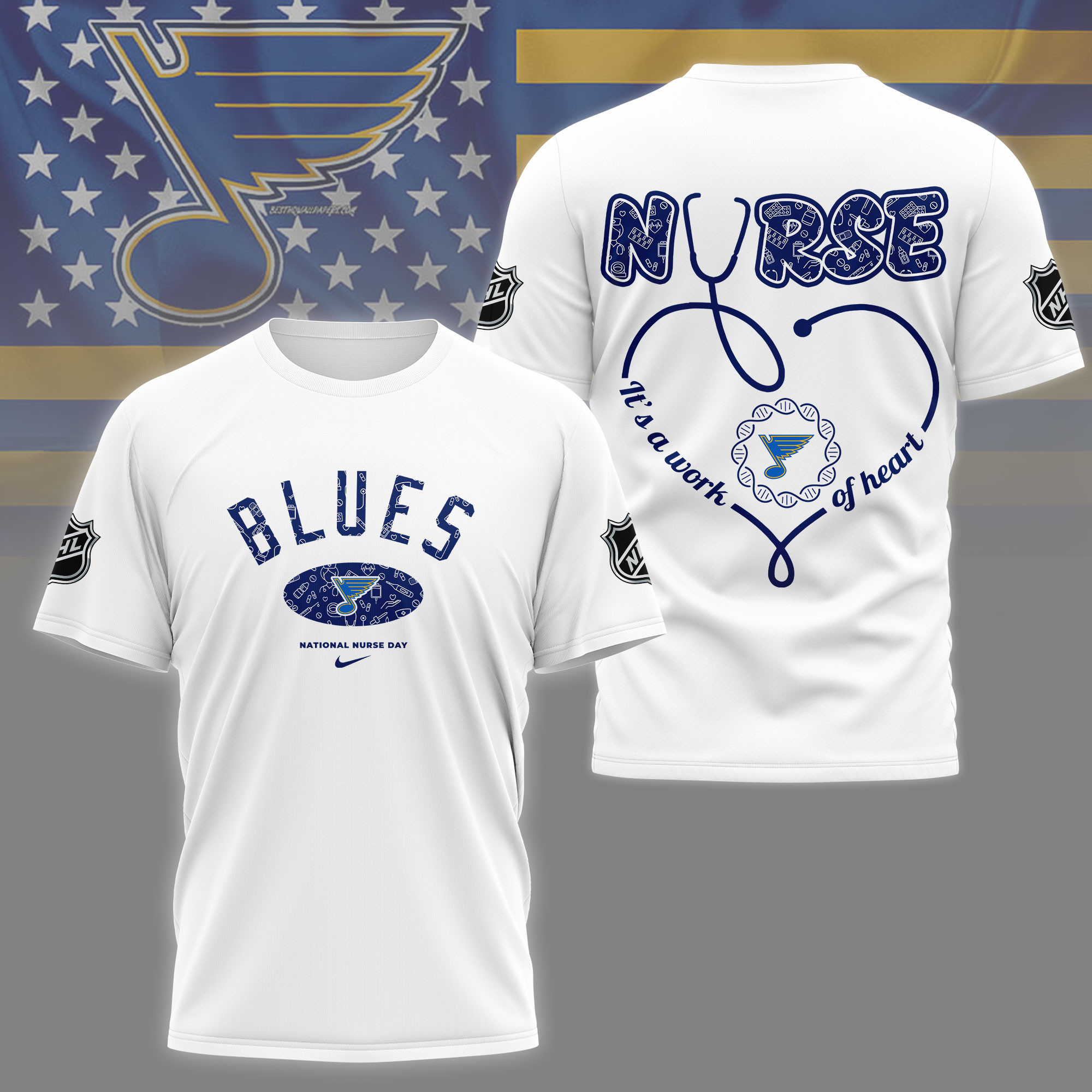 St. Louis Blues | Premium NHL Nurse Appreciation Month 3D Shirt NY