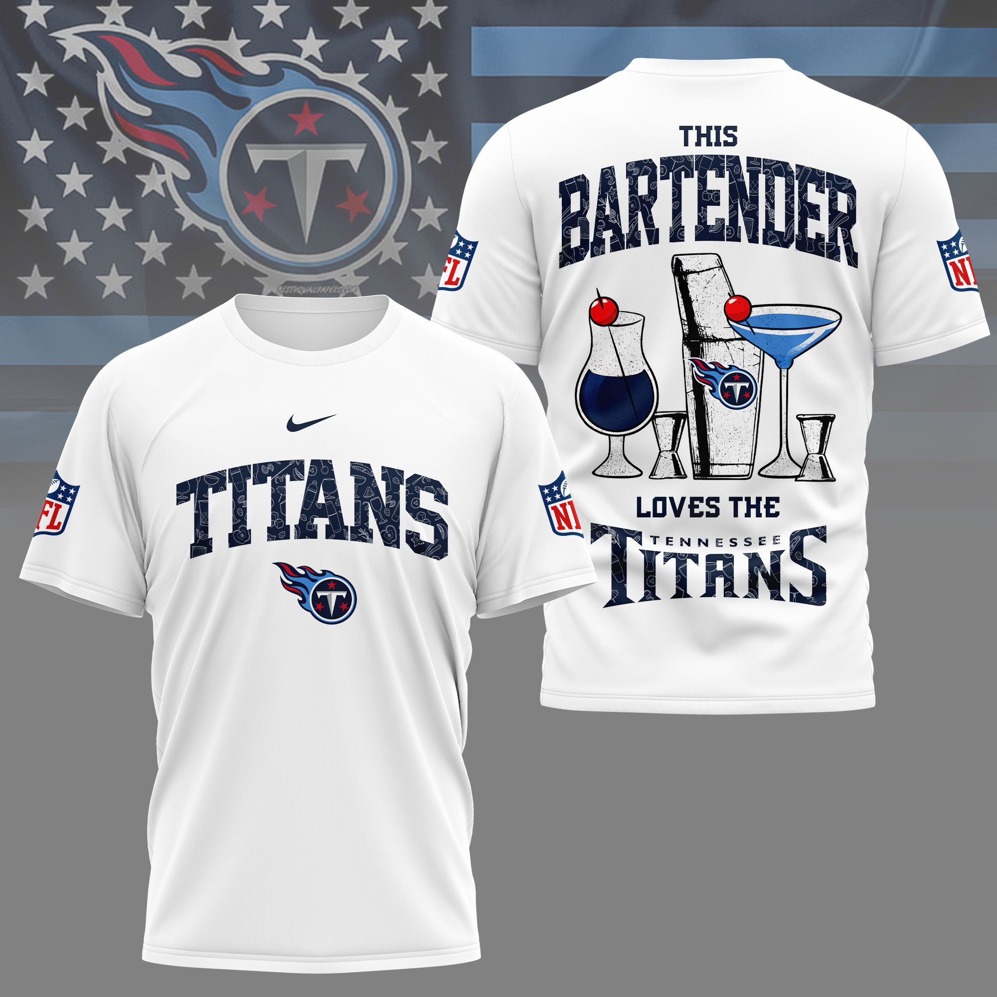 Tennessee Titans | Premium NFL Bartender Fan 3D Shirt NY