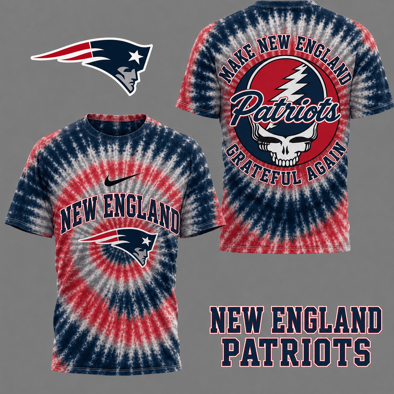 New England Patriots | Premium NFL Grateful Again Tie Dye 3D Shirt NY