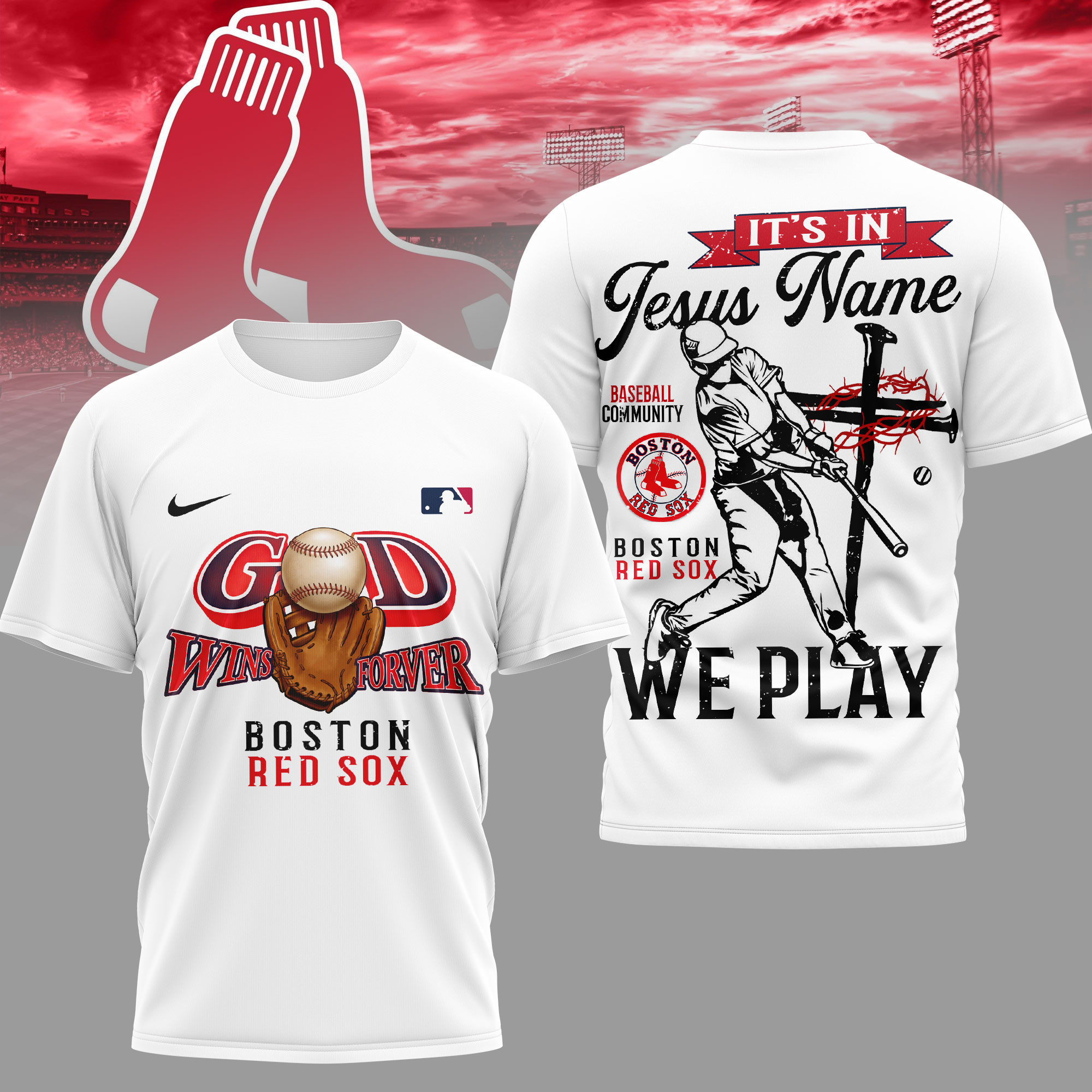 Boston Red Sox | Premium MLB In Jesus Name We Play 3D Shirt HY