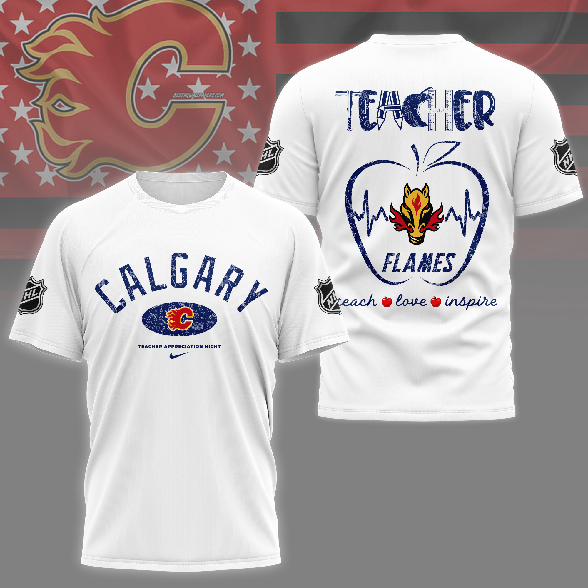 Calgary Flames | Premium NHL Teacher Appreciation Day 3D Shirt NY