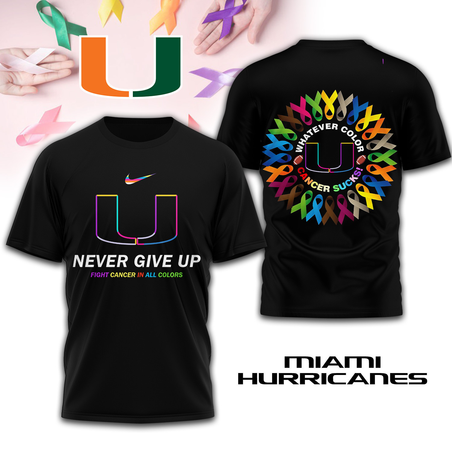 Miami Hurricanes | Premium NCAA FIGHT CANCER IN ALL COLORS 3D Shirt TD