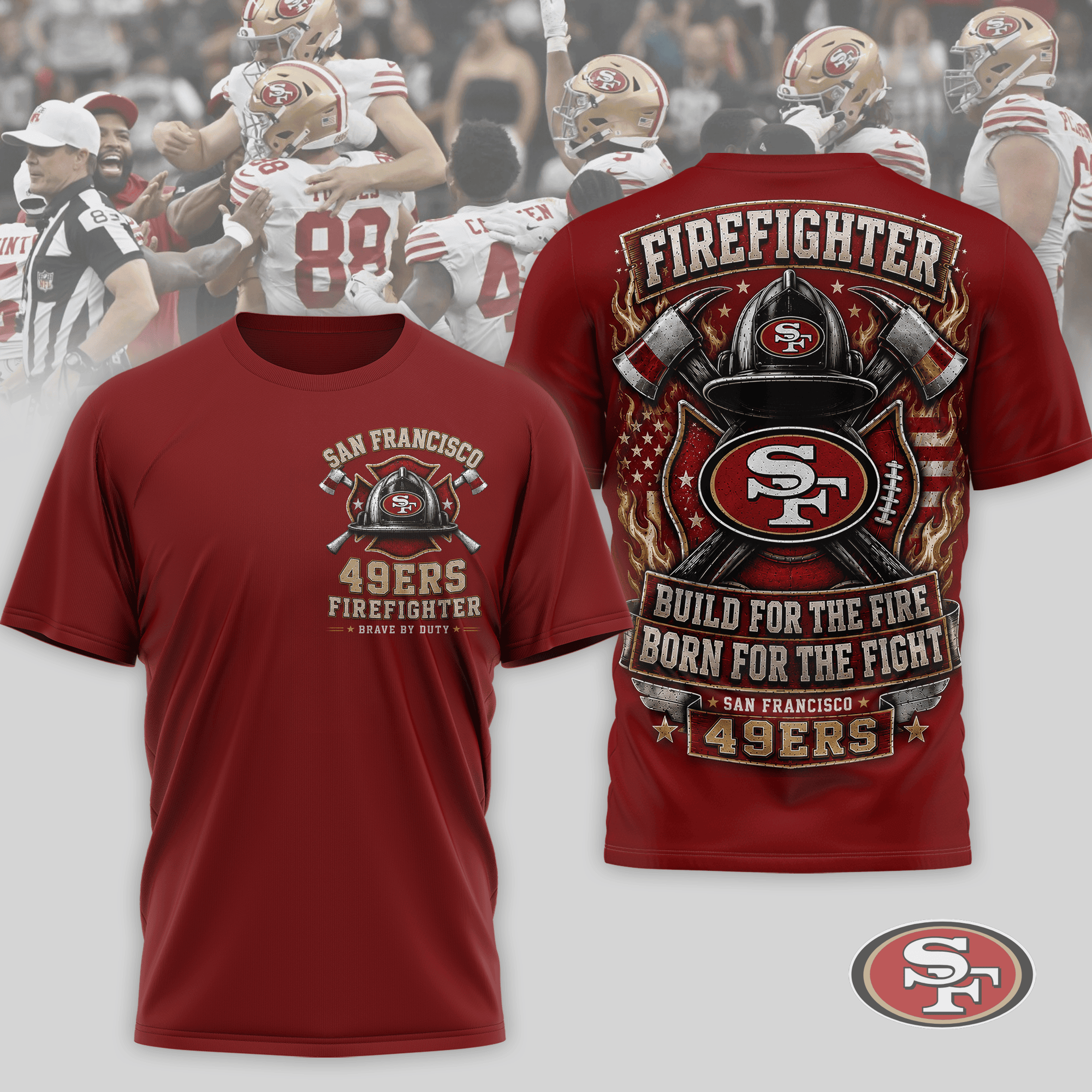 San Francisco 49ers | Premium NFL Firefighter Tribute Team 3D Shirt NTH1