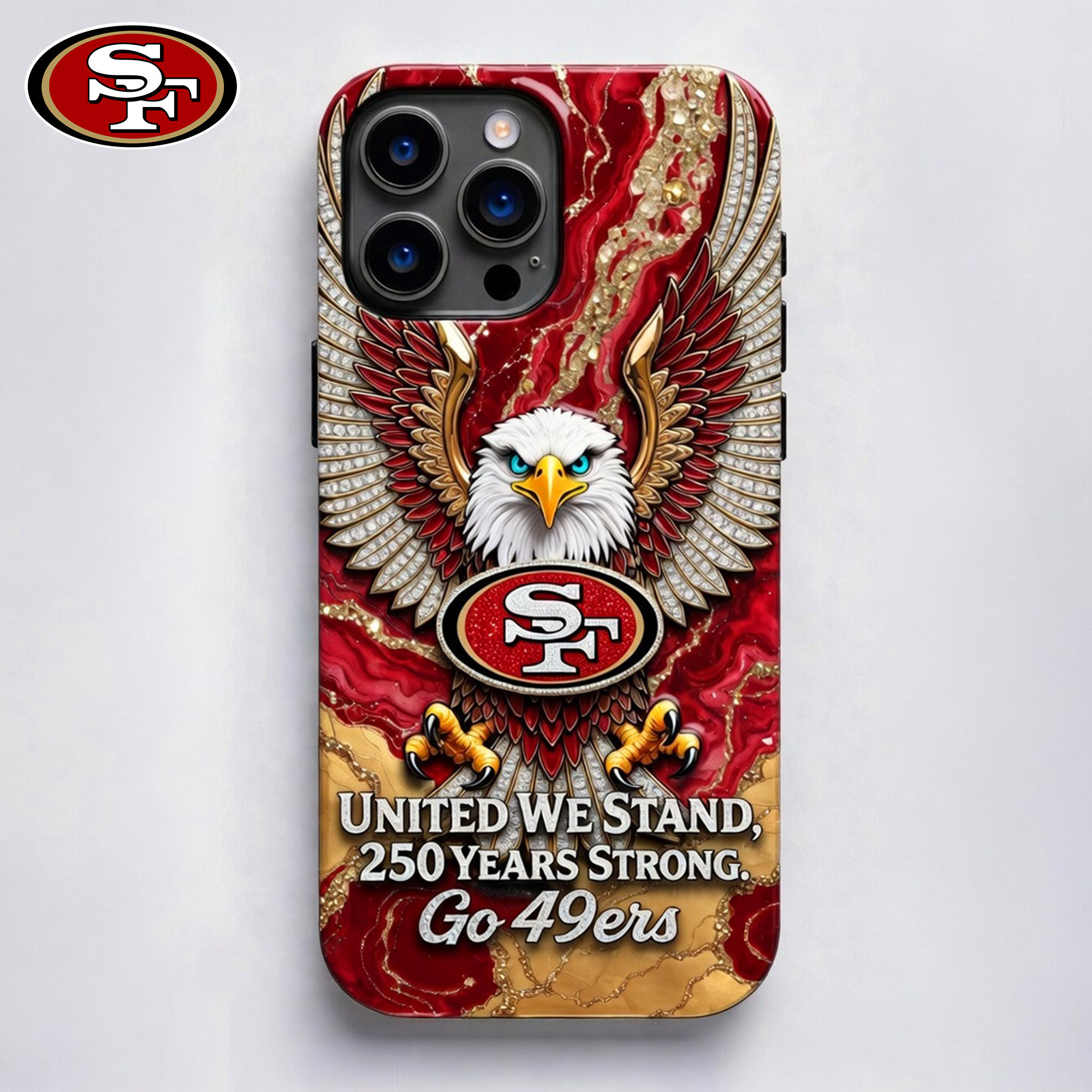 San Francisco 49ers | Premium NFL 250 Years Of America Freedom Luxury Phone Case NY