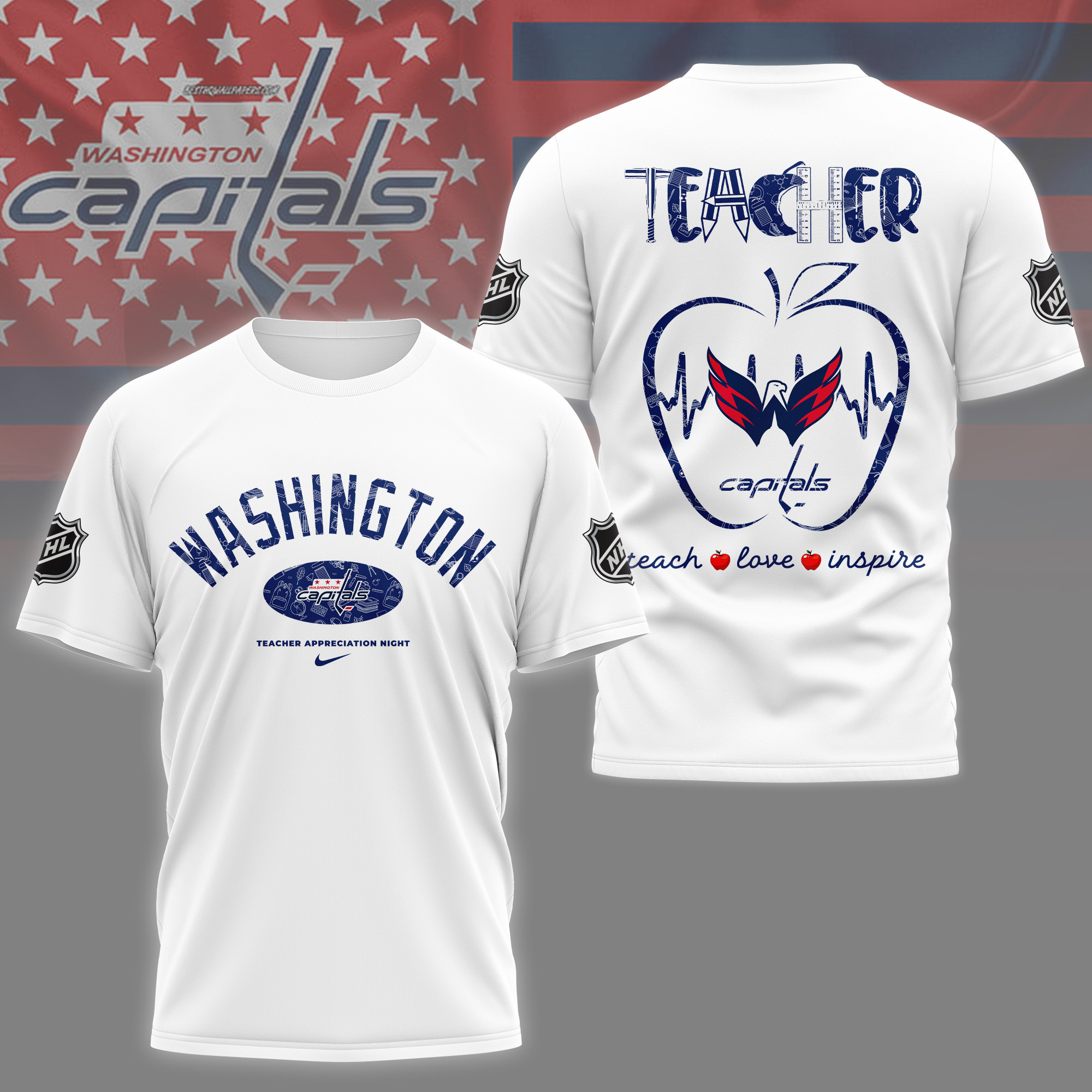 Washington Capitals | Premium NHL Teacher Appreciation Day 3D Shirt NY