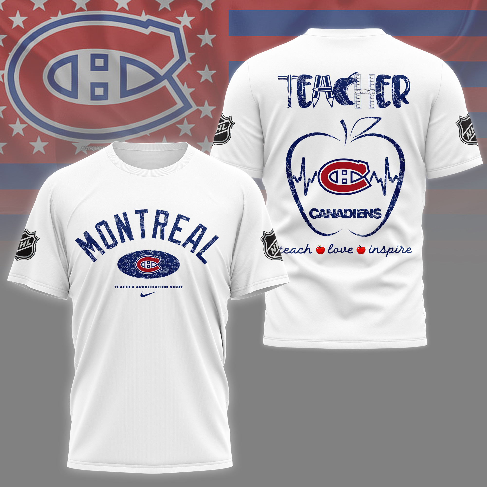 Montreal Canadiens | Premium NHL Teacher Appreciation Day 3D Shirt NY