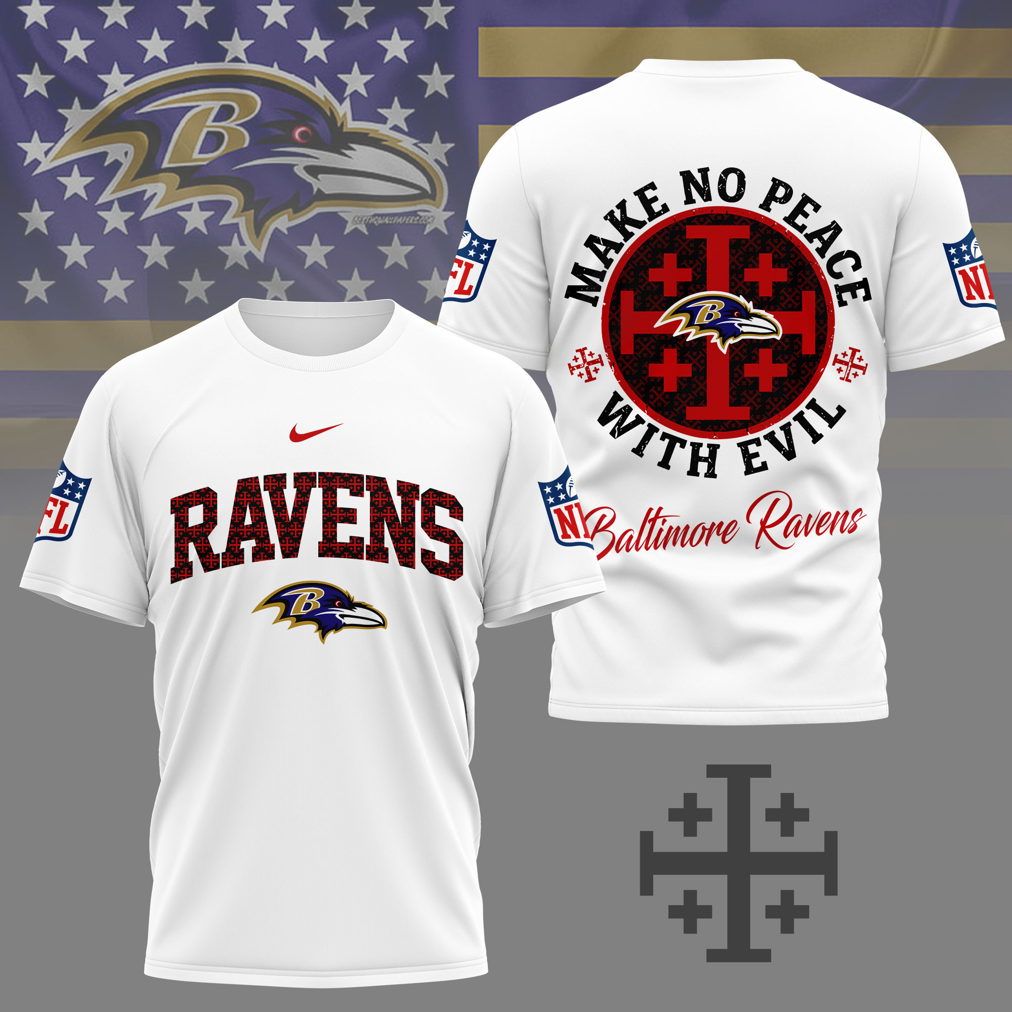 Baltimore Ravens | Premium NFL Make No Peace With Evil Jerusalem Cross 3D Shirt NY