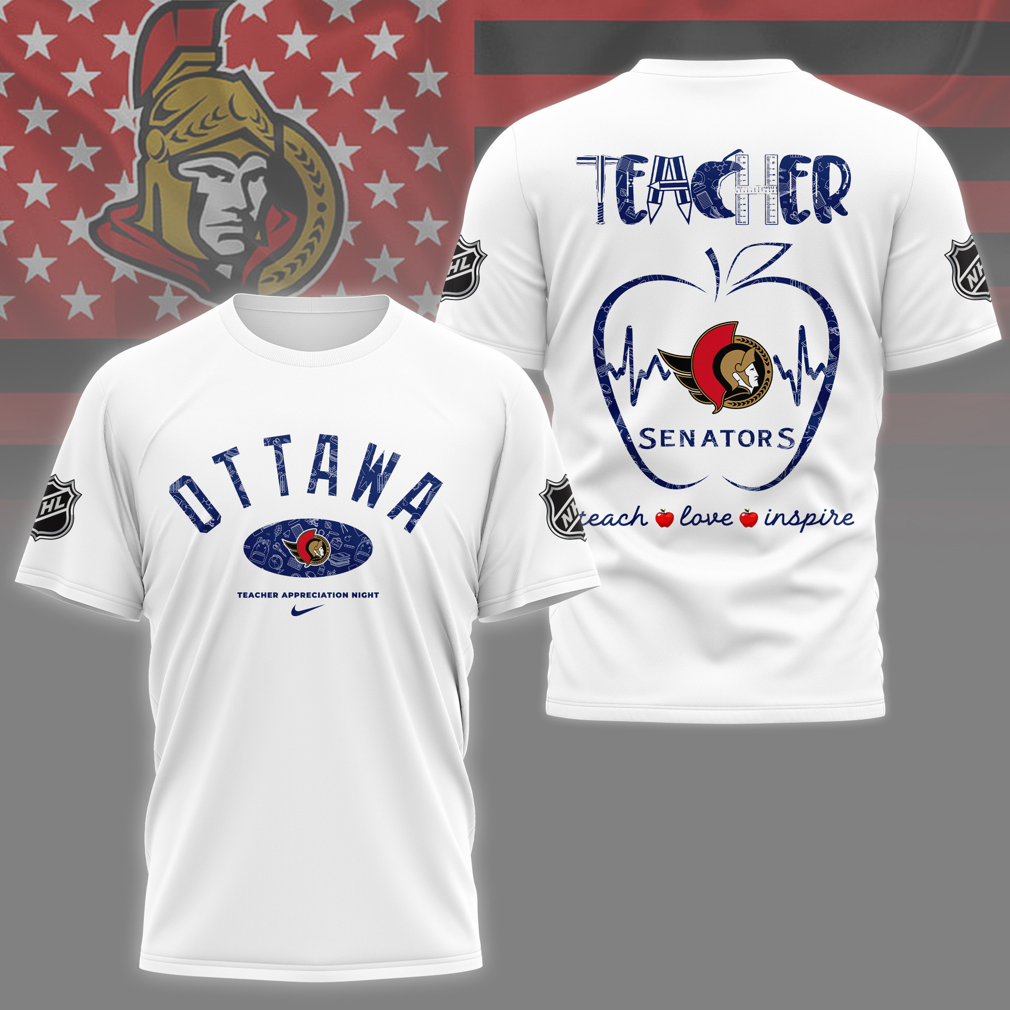 Ottawa Senators | Premium NHL Teacher Appreciation Day 3D Shirt NY