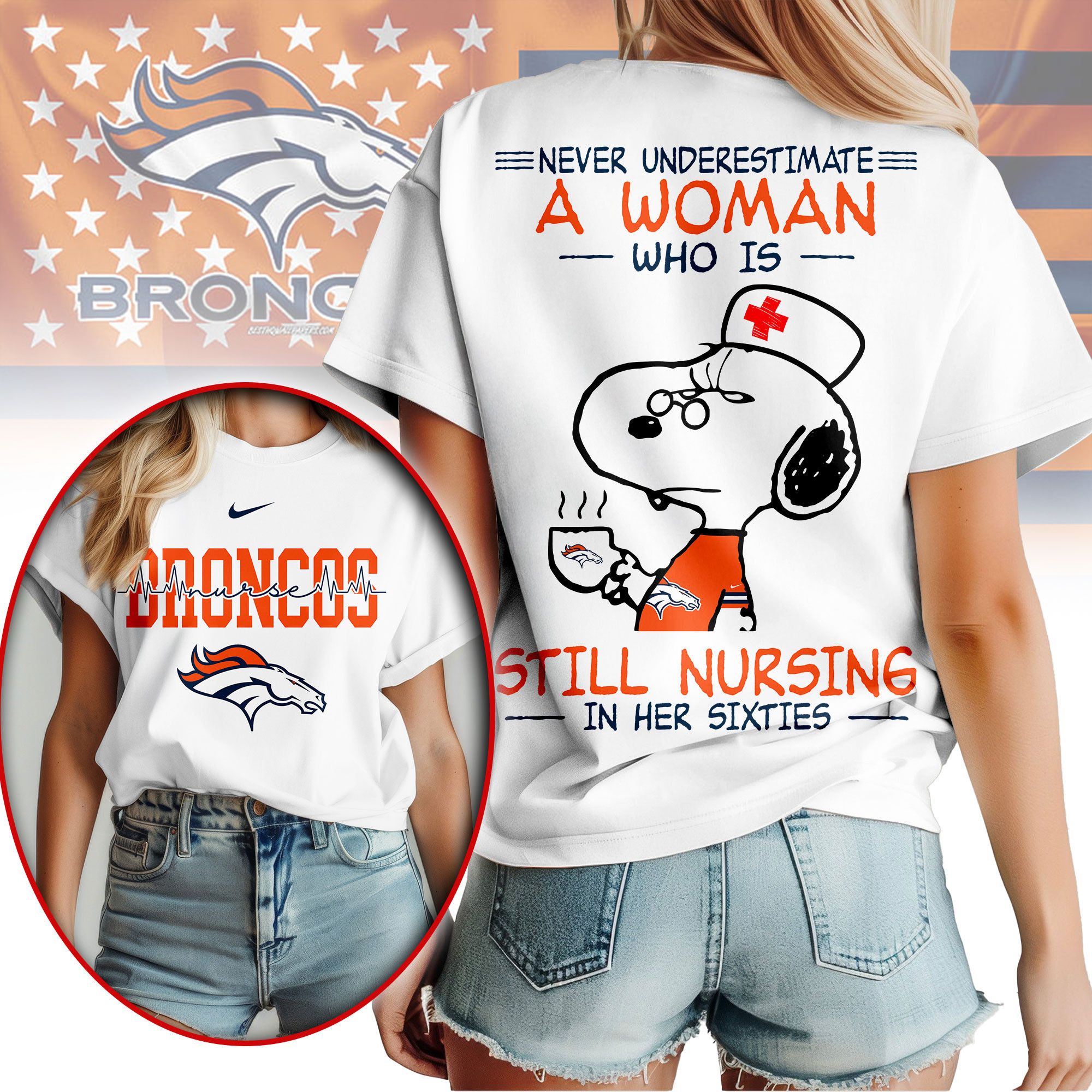 Denver Broncos | Premium NFL Never Underestimate A Nurse Women Shirt NY