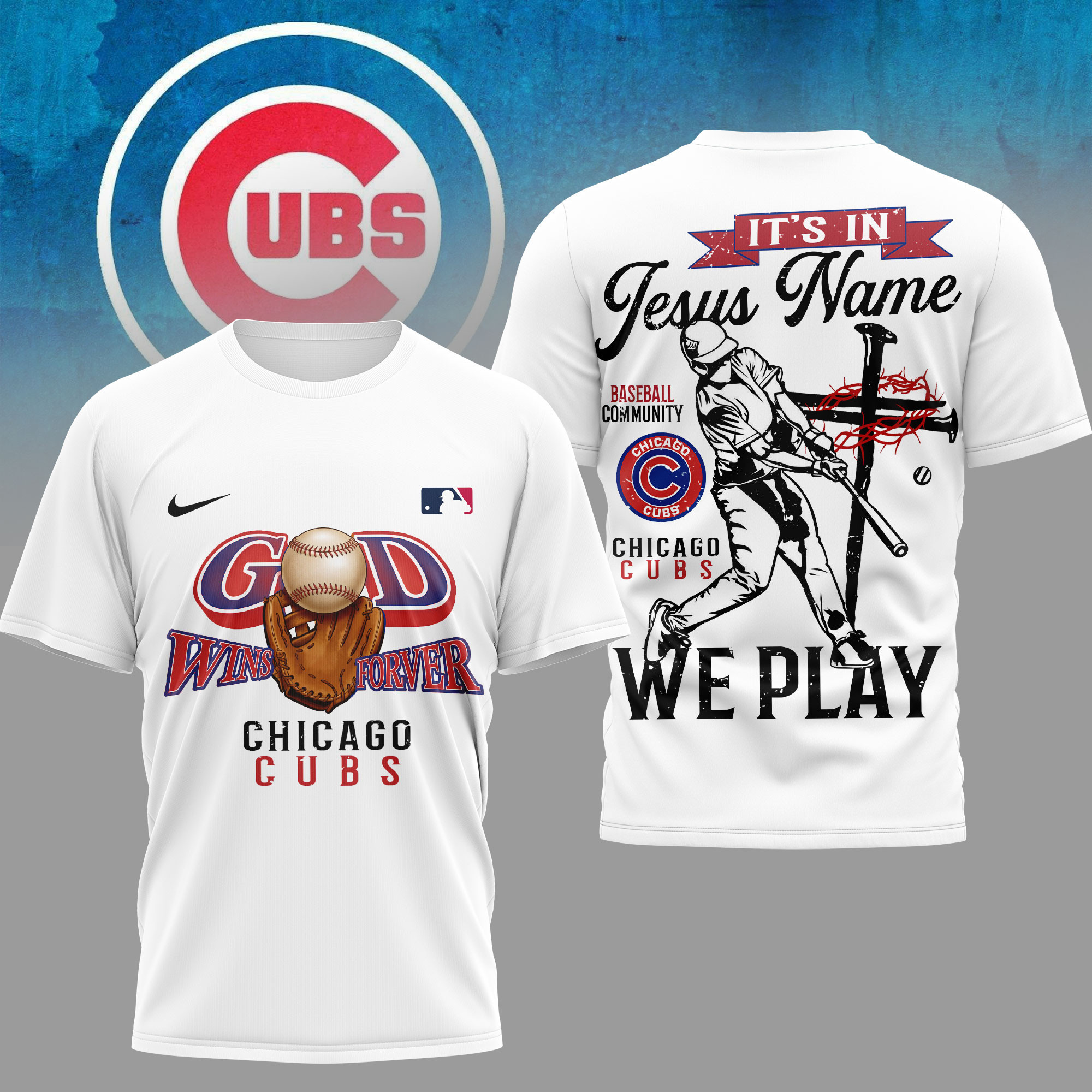 Chicago Cubs | Premium MLB In Jesus Name We Play 3D Shirt HY