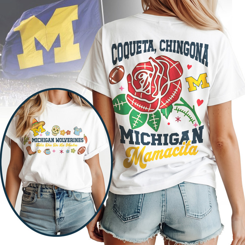 Michigan Wolverines | Premium NCAA Dia De La Madre 3D T-Shirt HY