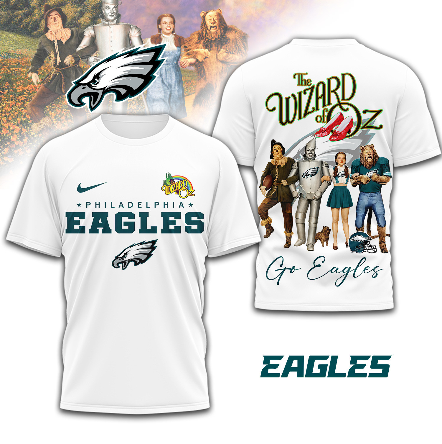 Philadelphia Eagles | Premium NFL The Wizard Of Oz 3D Shirt TD
