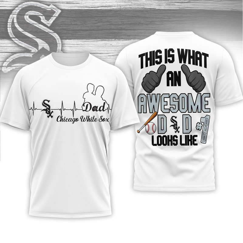 Chicago White Sox | Premium MLB Father Day Awesome Dad 3D Shirt HY
