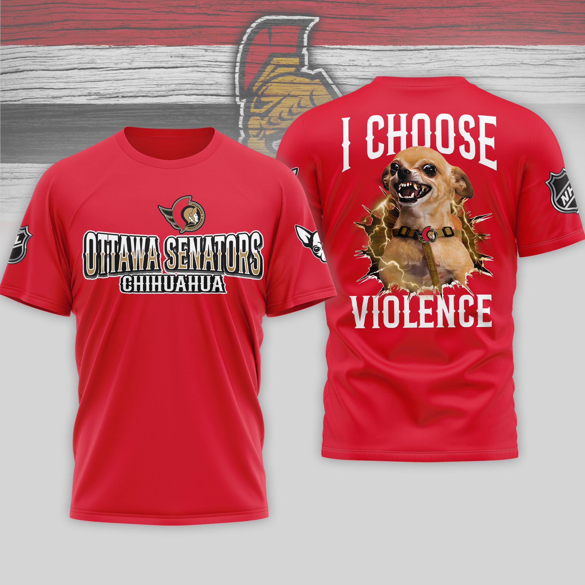 Ottawa Senators | Premium NHL Chihuahua Violent 3D T-Shirt HY