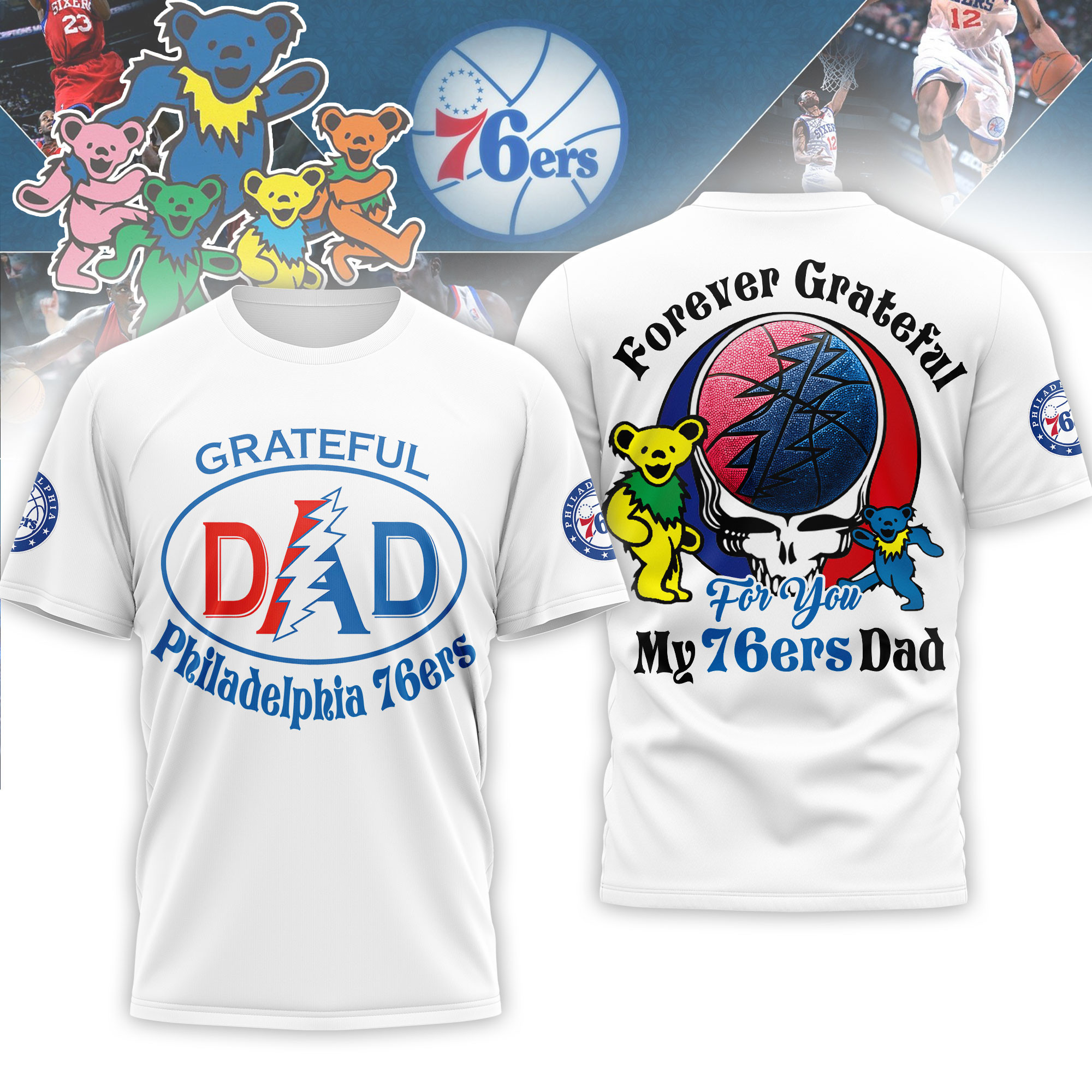 Philadelphia 76ers | Premium NBA Grateful Dead Father Day 3D Shirt HY