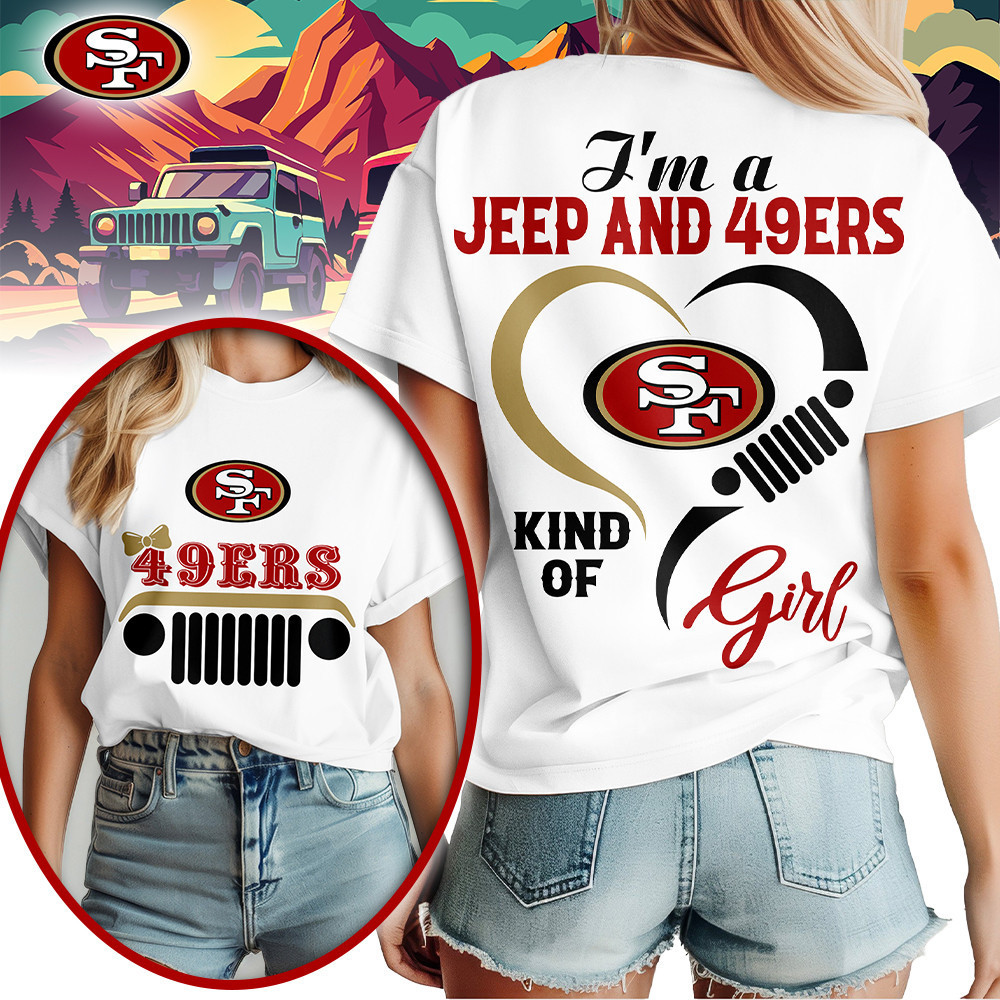 San Francisco 49ers | Premium NFL Jeep Girl Women's Shirt TD