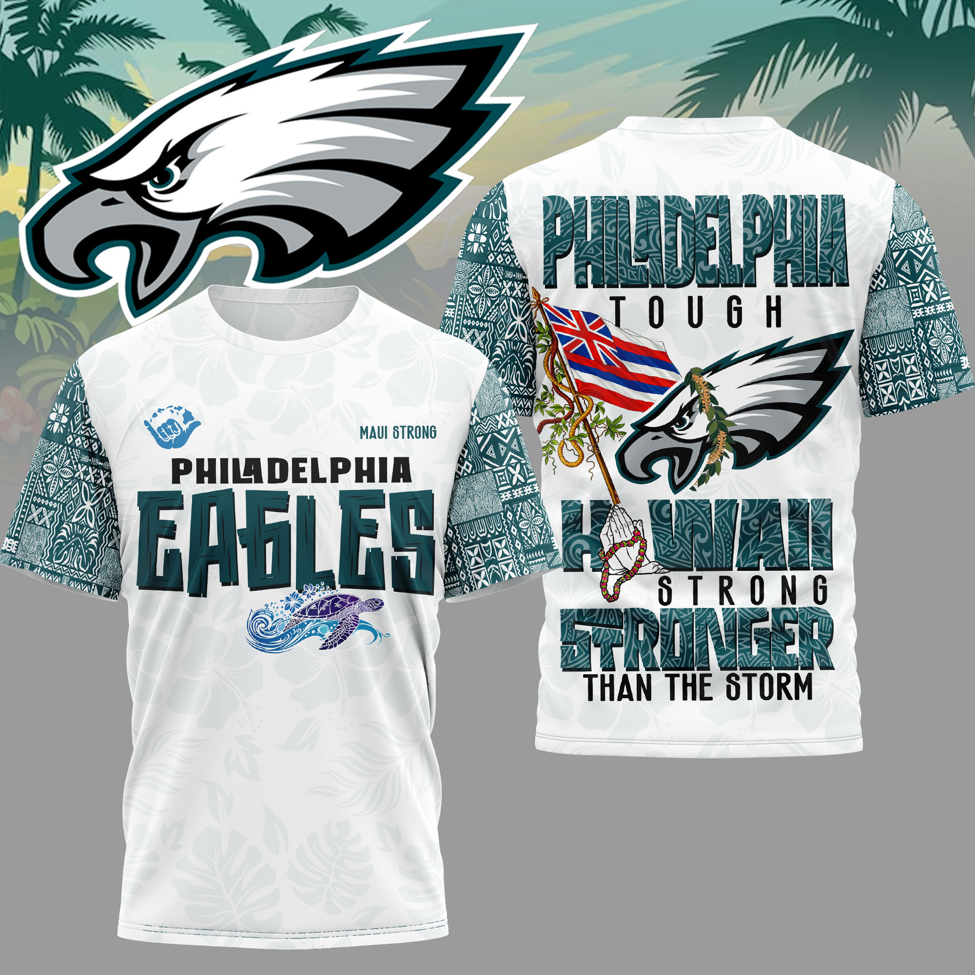 Philadelphia Eagles | Premium NFL Hawaii Strong 3D Shirt HY