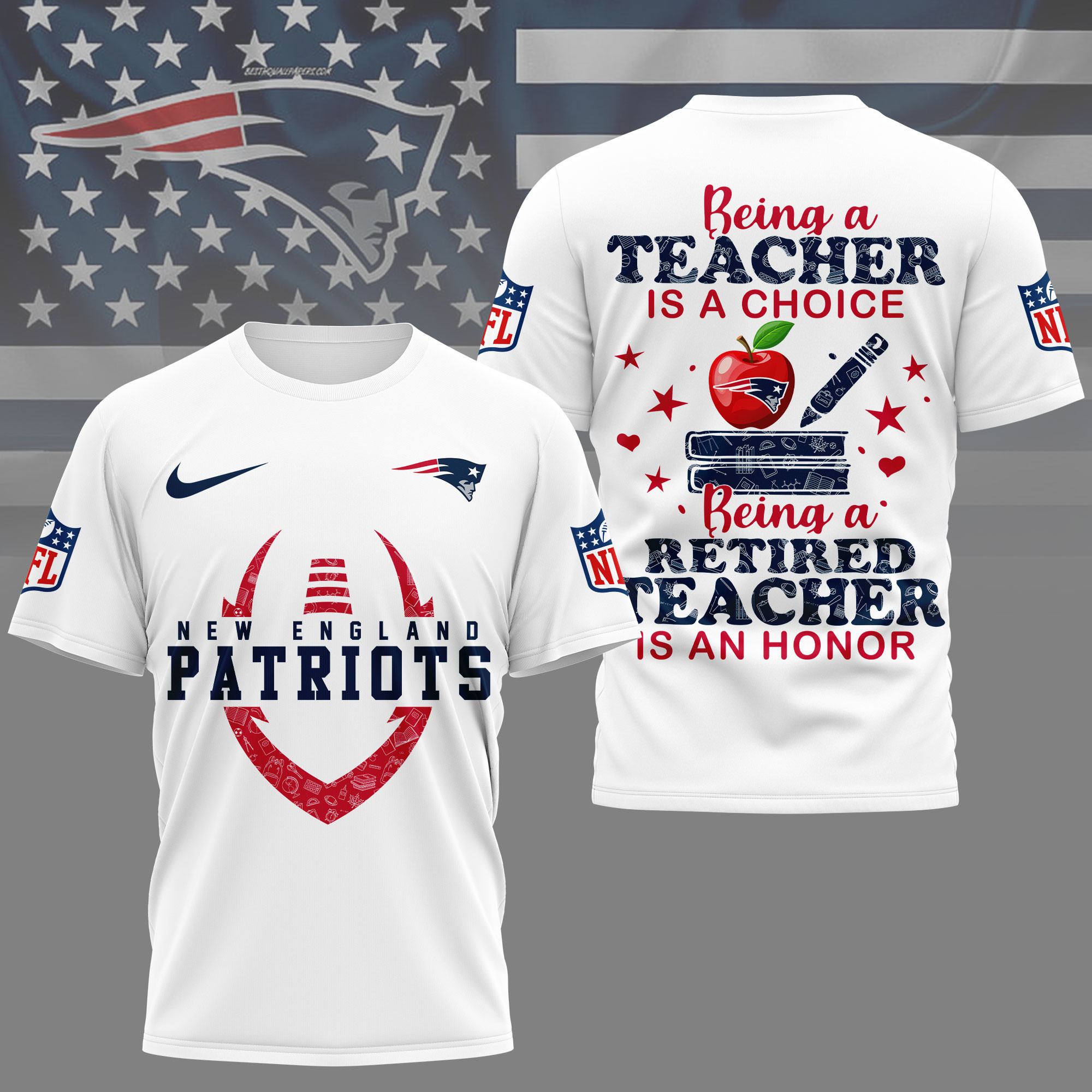 New England Patriots | Premium NFL Teacher Honor 3D Shirt NY