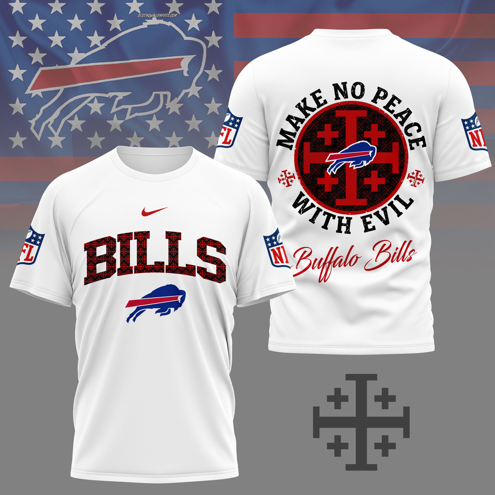 Buffalo Bills | Premium NFL Make No Peace With Evil Jerusalem Cross 3D Shirt NY