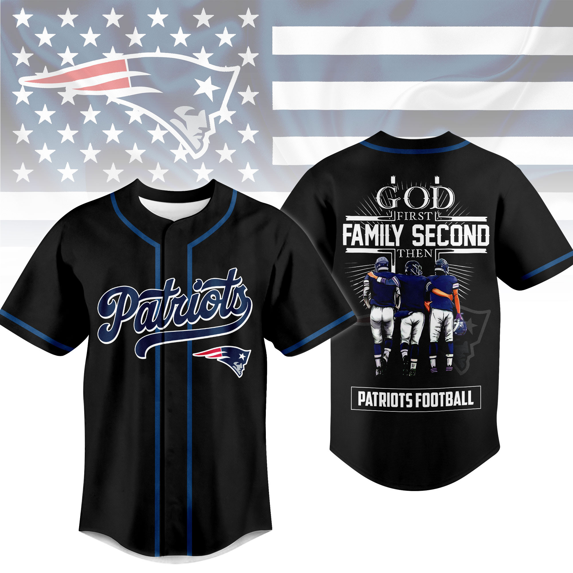 New England Patriots | Premium NFL God First, Family Second – Faith & Brotherhood Football Jersey NTH1