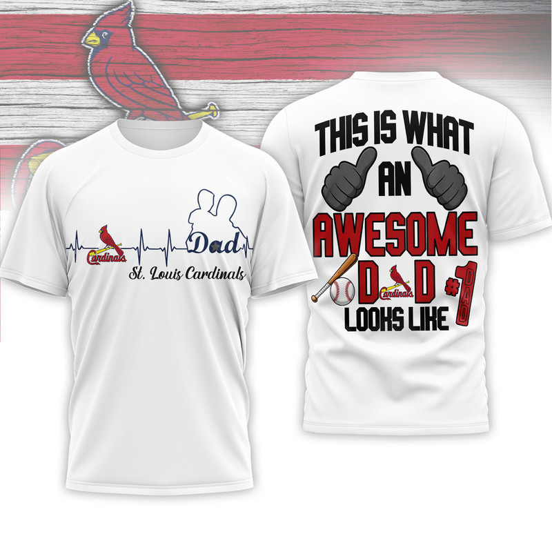 St. Louis Cardinals | Premium MLB Father Day Awesome Dad 3D Shirt HY