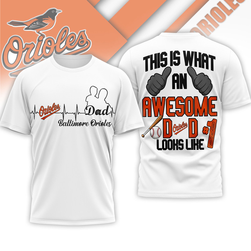 Baltimore Orioles | Premium MLB Father Day Awesome Dad 3D Shirt HY