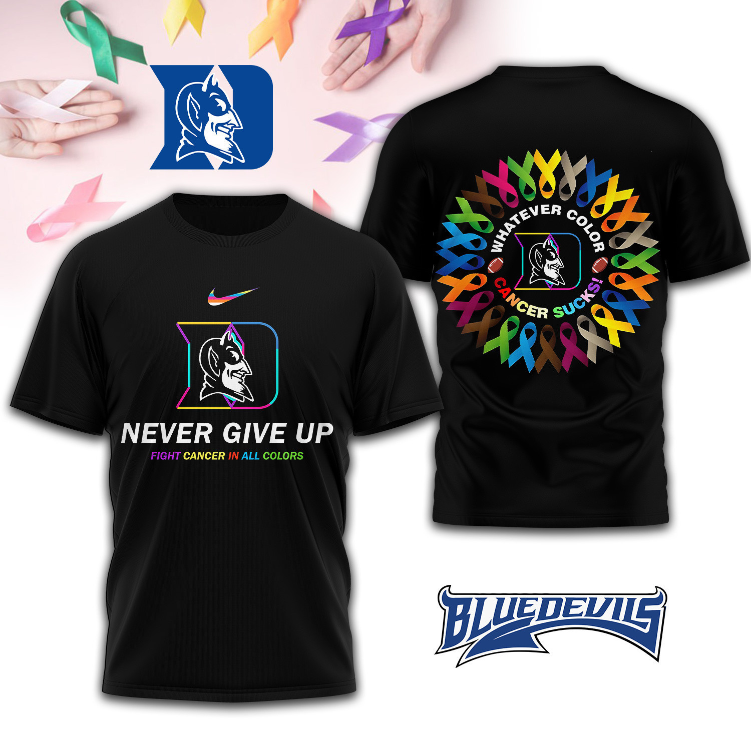 Duke Blue Devils | Premium NCAA FIGHT CANCER IN ALL COLORS 3D Shirt PB5TJLG