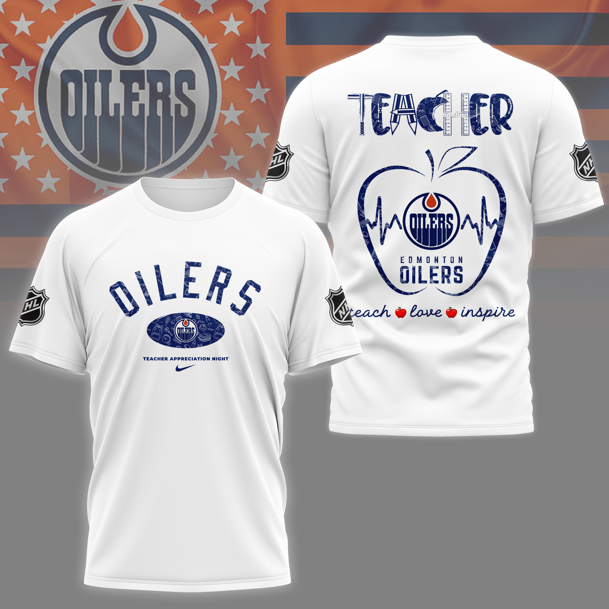 Edmonton Oilers | Premium NHL Teacher Appreciation Day 3D Shirt NY