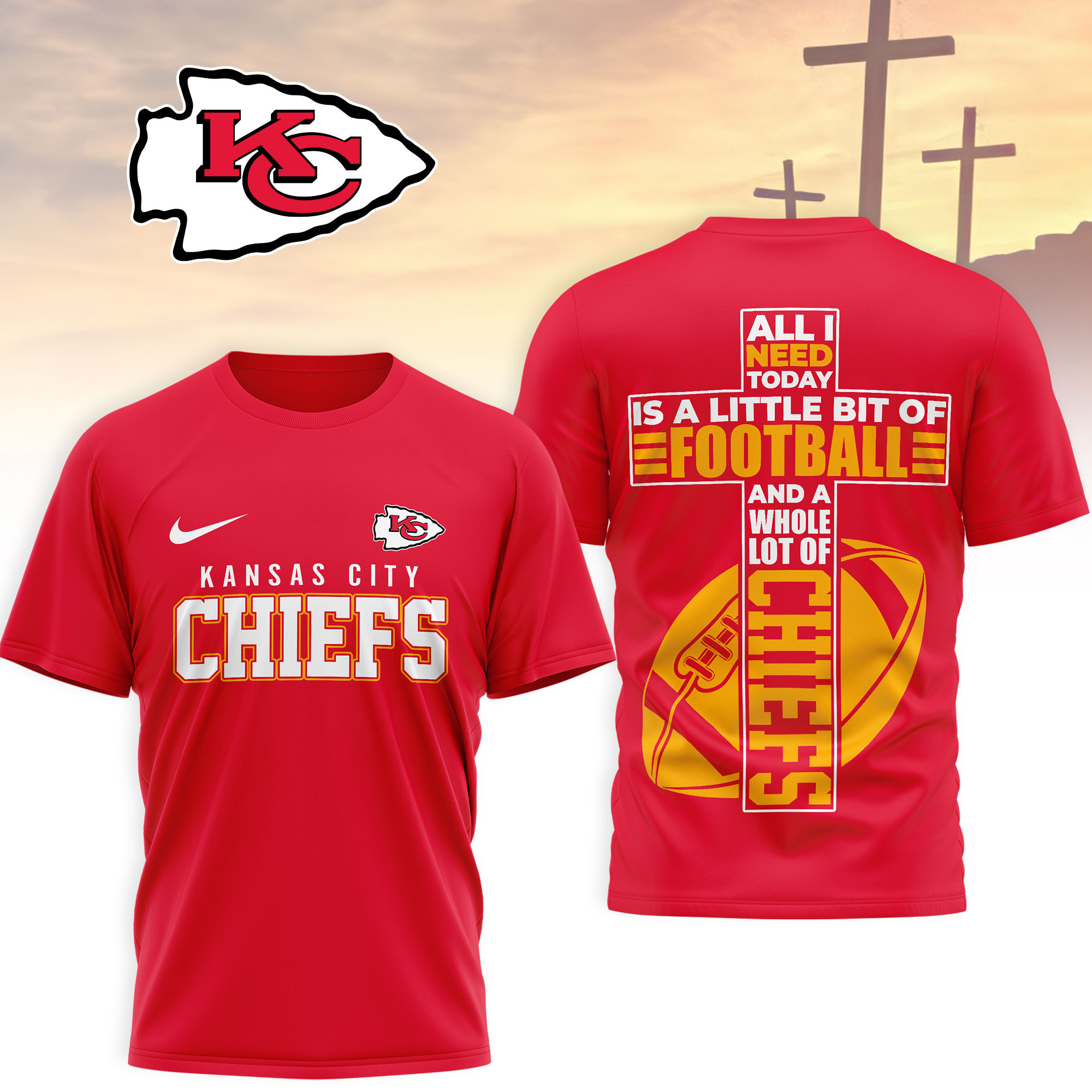 Kansas City Chiefs | Premium NFL Whole Lot of Football Christian Cross 3D Shirt NY