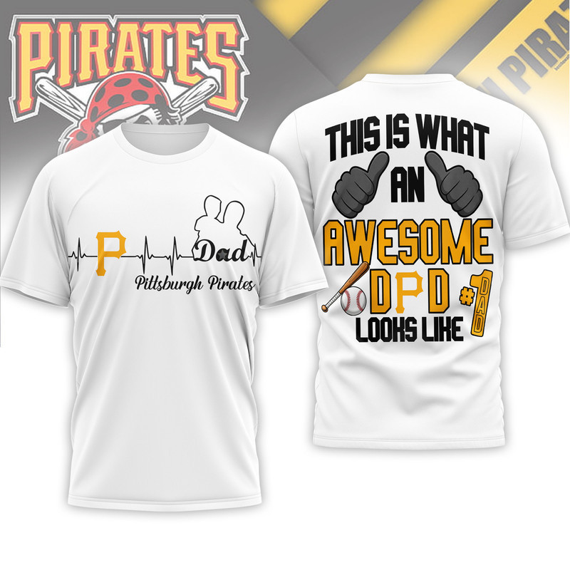 Pittsburgh Pirates | Premium MLB Father Day Awesome Dad 3D Shirt HY