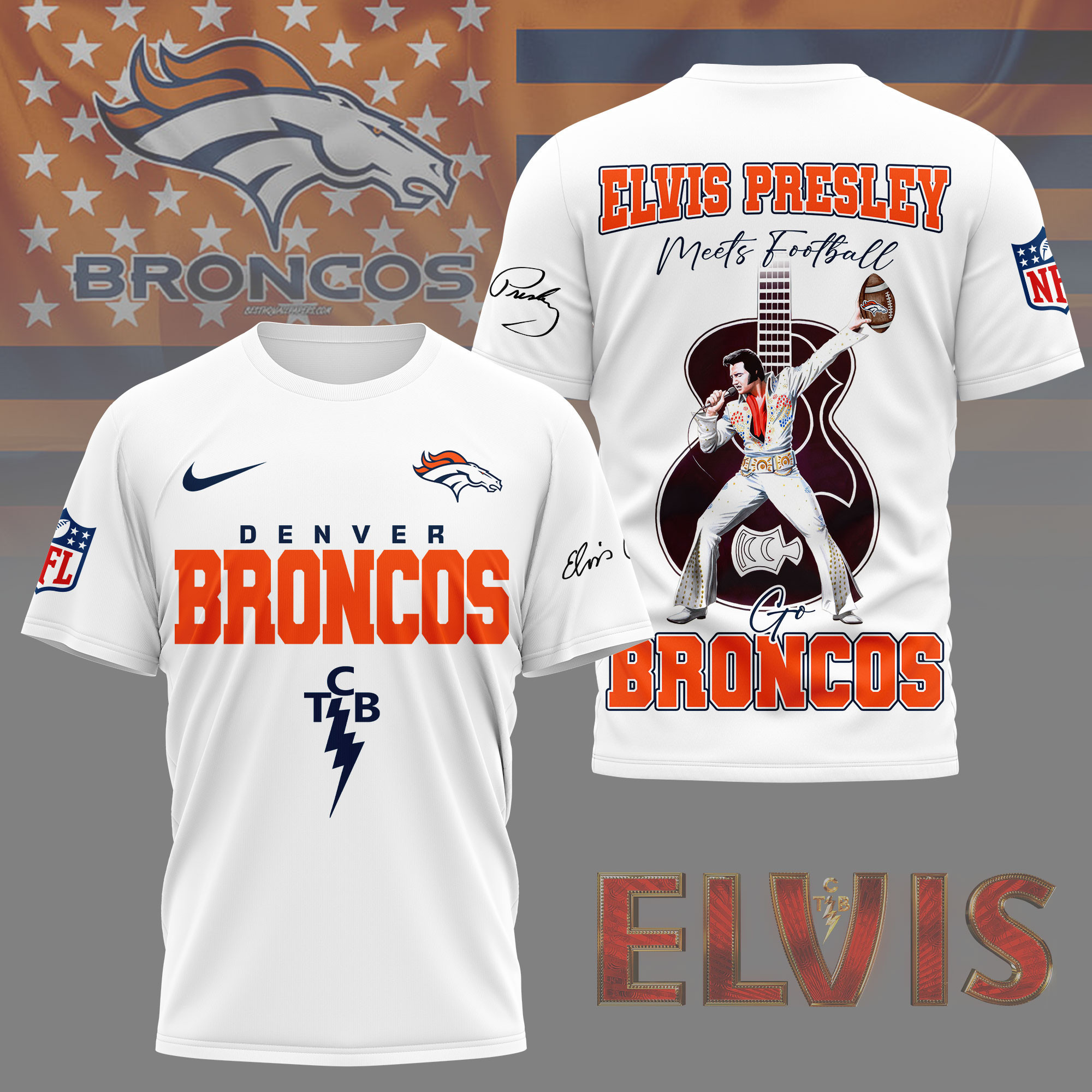 Denver Broncos | Premium NFL Elvis Presley Fan 3D Shirt NY