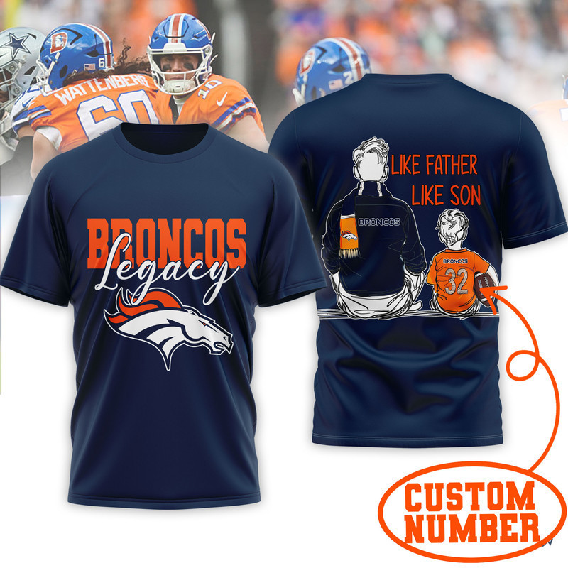 Denver Broncos | Premium NFL Legacy Father Day 3D Shirt HY