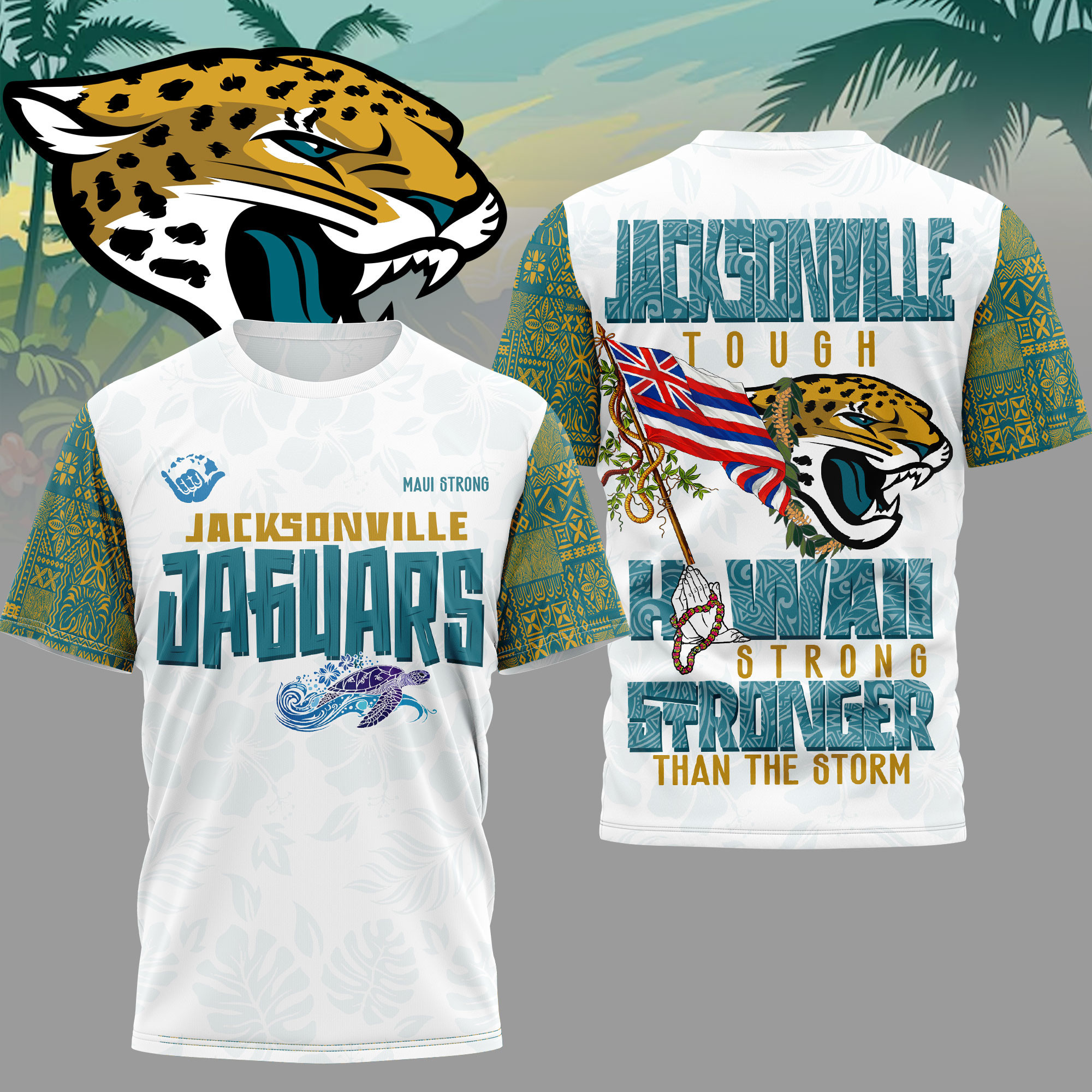 Jacksonville Jaguars | Premium NFL Hawaii Strong 3D Shirt HY