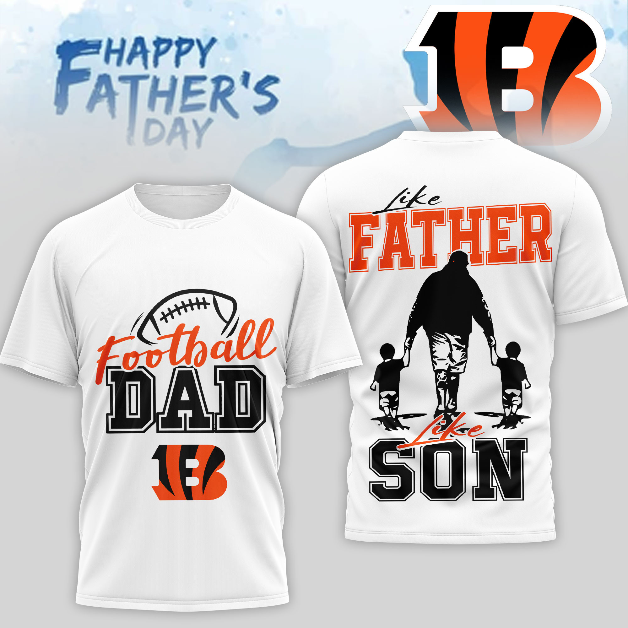 Cincinnati Bengals | Premium NFL Happy Father Day 3D T-Shirt NP