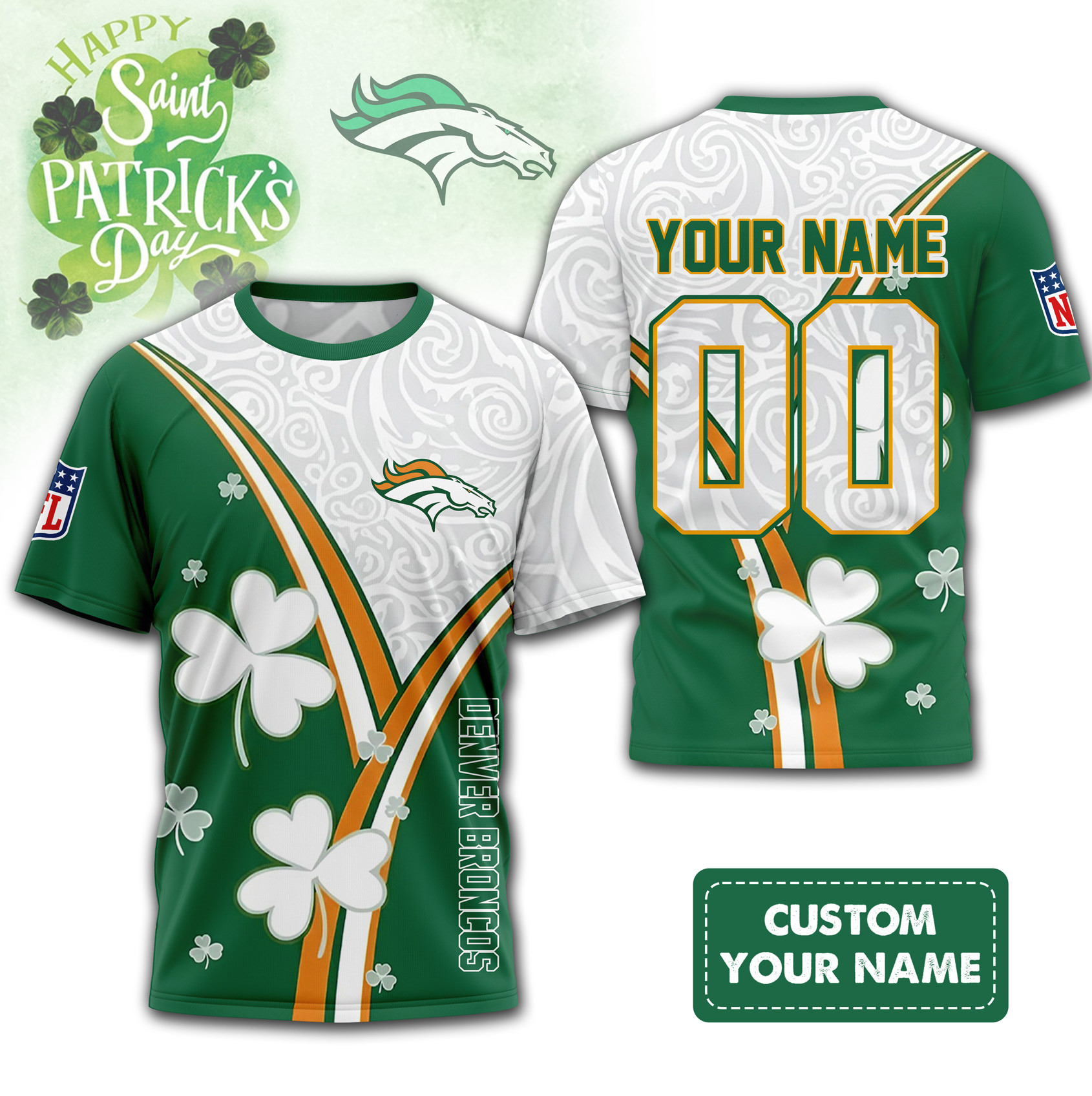 Denver Broncos | Premium NFL Personalized Happy St. Patrick's Day 3D Shirt NP