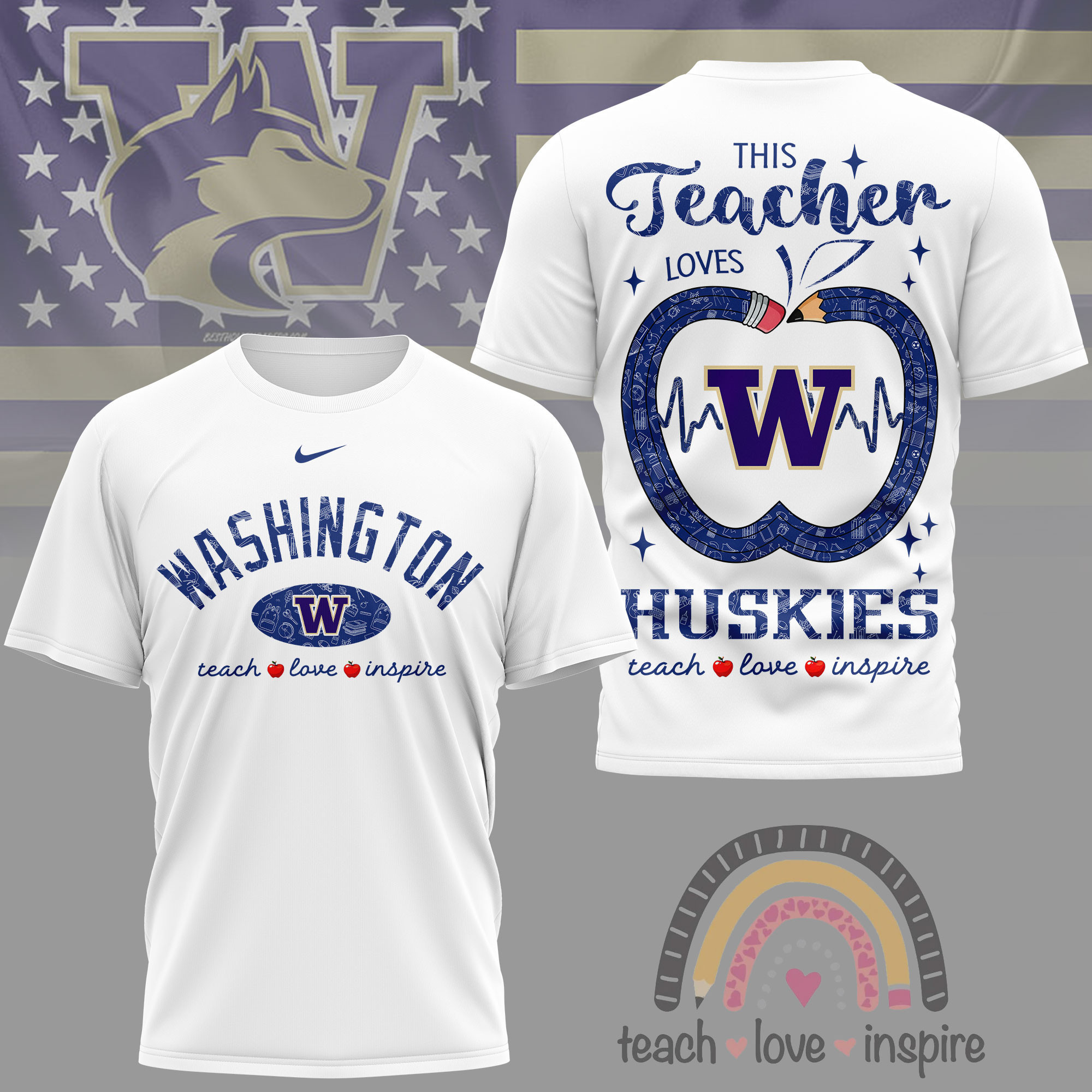 Washington Huskies | Premium NCAA Teacher Love Inspire 3D T-Shirt NY