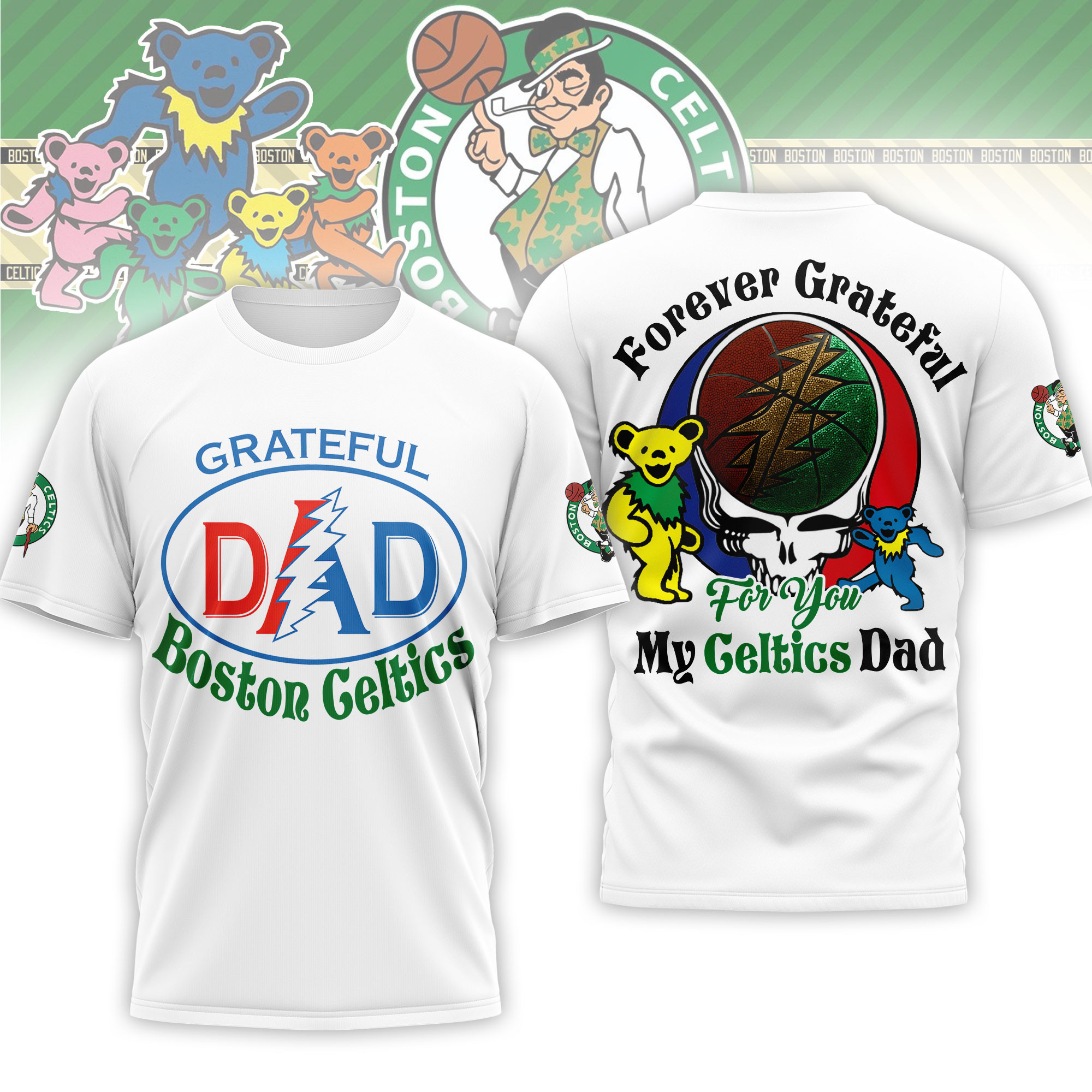 Boston Celtics | Premium NBA Grateful Dead Father Day 3D Shirt HY