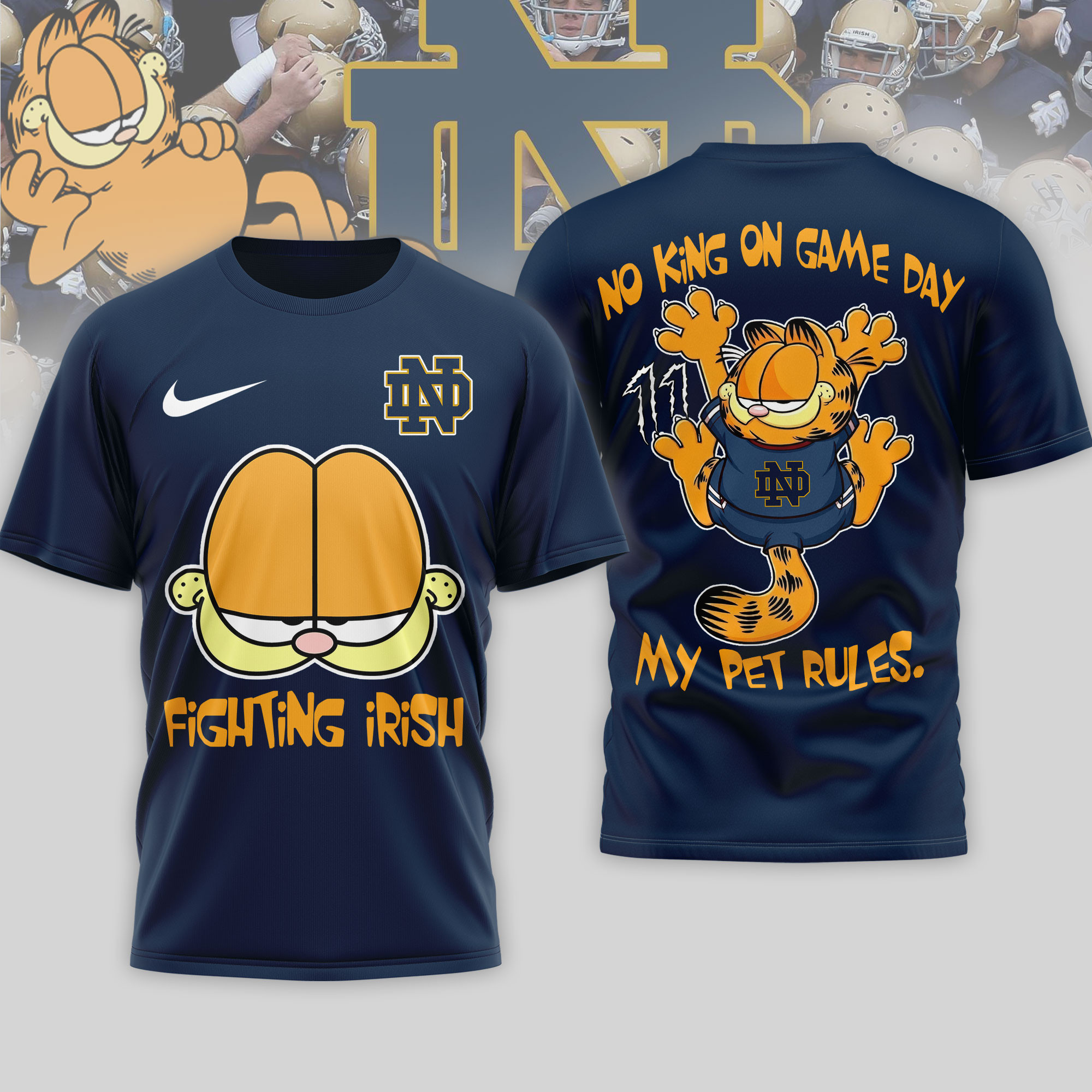 Notre Dame Fighting Irish | Premium NCAA No King On Game Day 3D Shirt NTH1