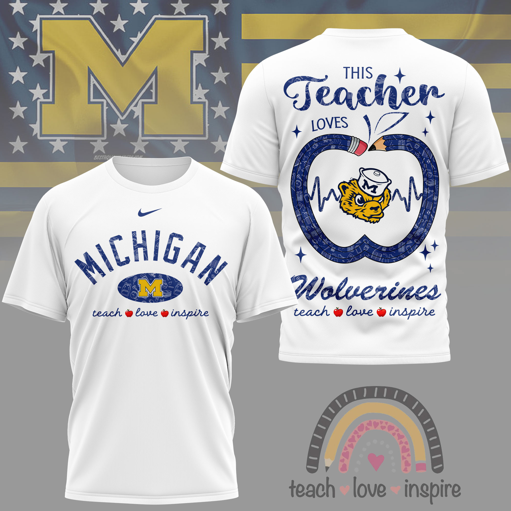 Michigan Wolverines | Premium NCAA Teacher Love Inspire 3D T-Shirt NY