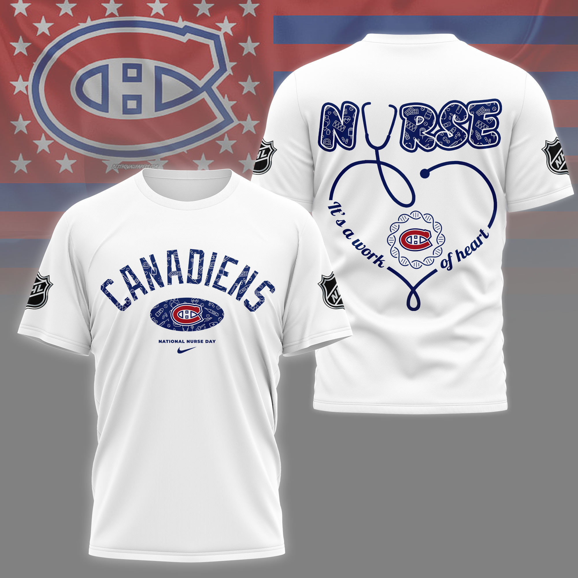 Montreal Canadiens | Premium NHL Nurse Appreciation Month 3D Shirt NY