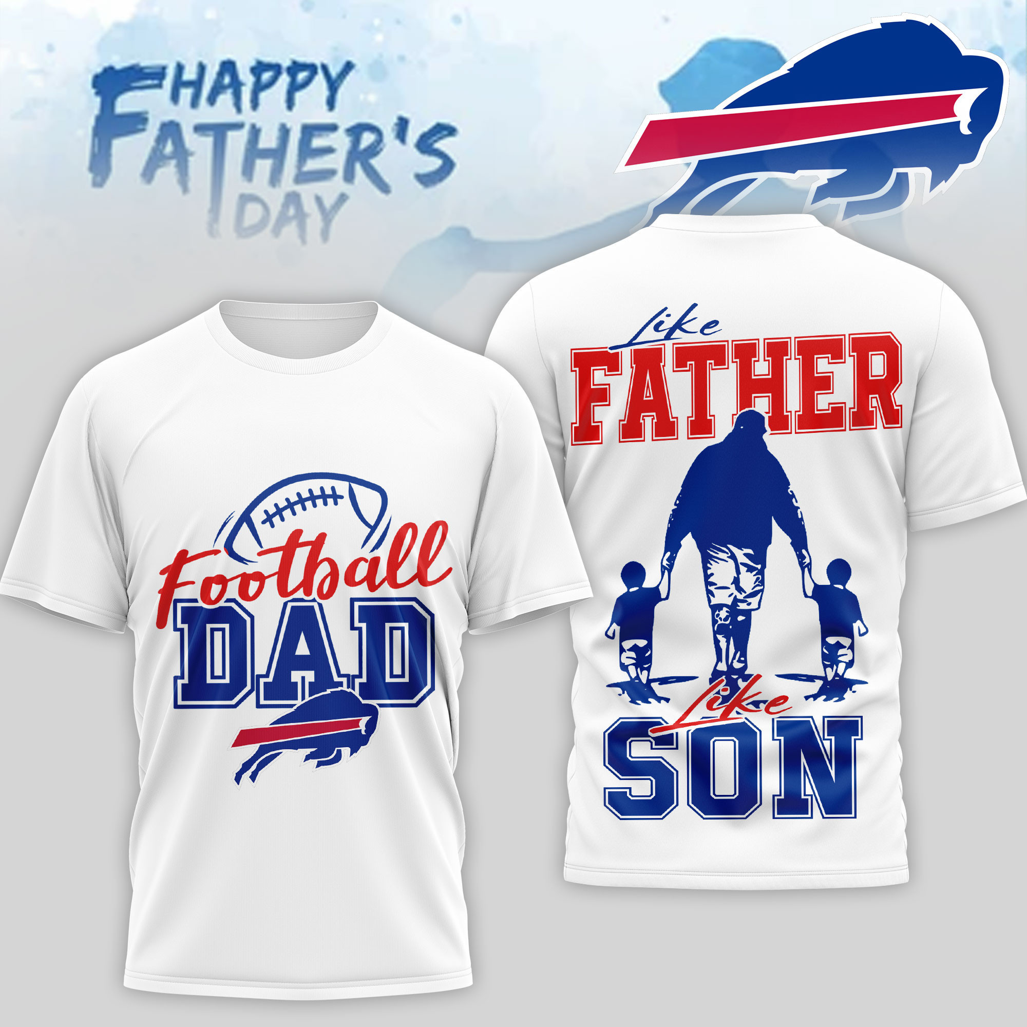 Buffalo Bills | Premium NFL Happy Father Day 3D T-Shirt NP