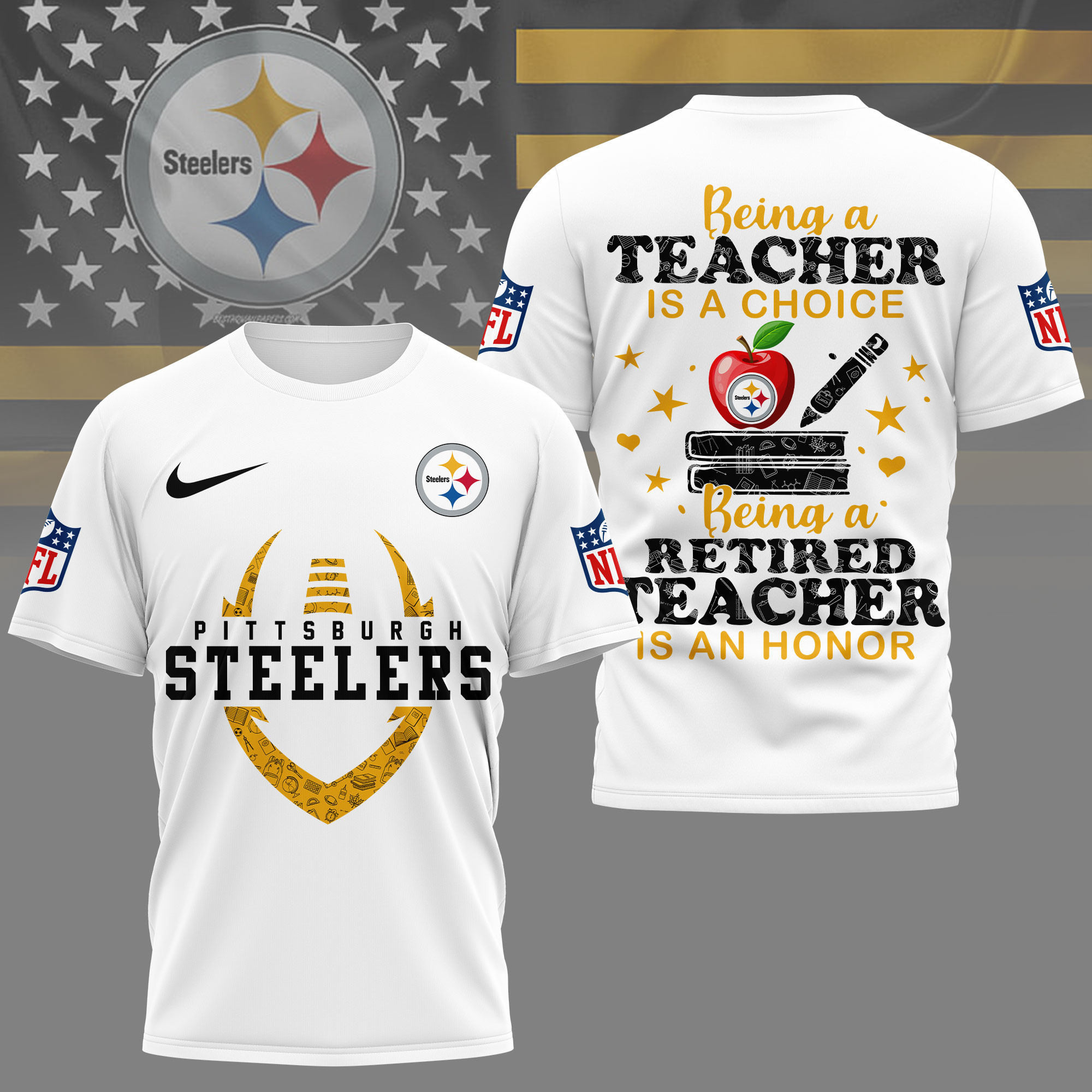Pittsburgh Steelers | Premium NFL Teacher Honor 3D Shirt NY